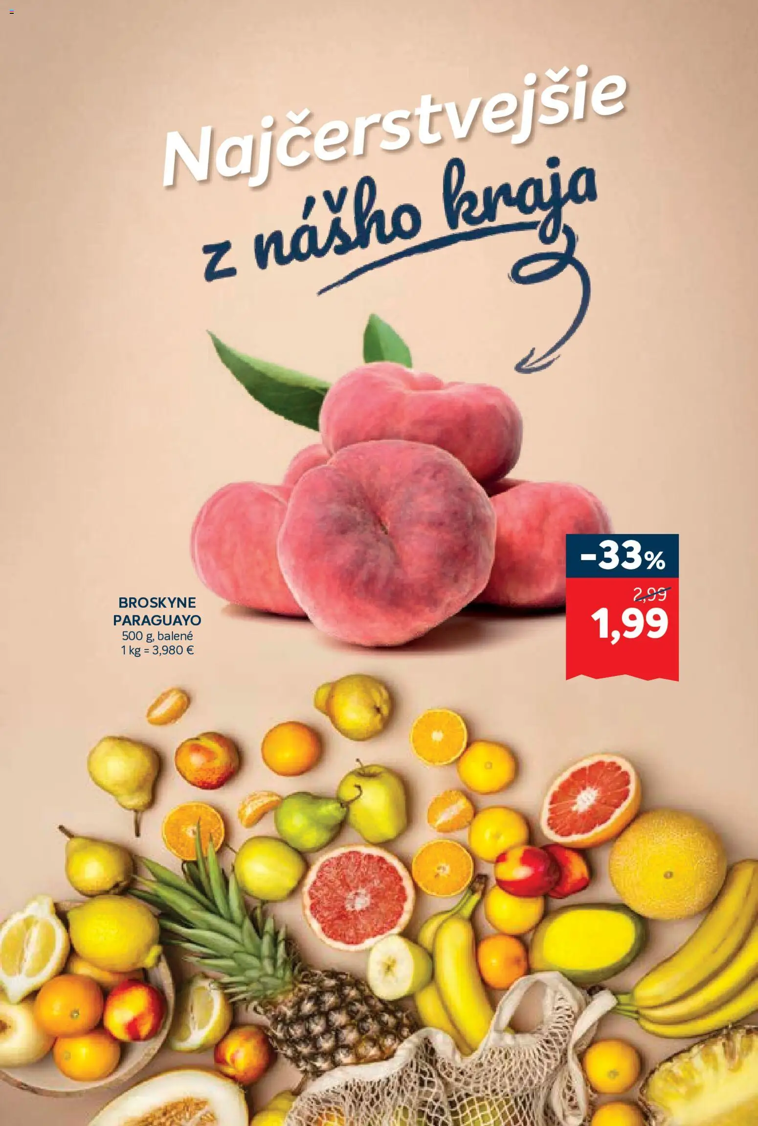 Nové Kraj akcie – leták je platný od 18.06.2026 | Strana: 3 | Produkty: Broskyne