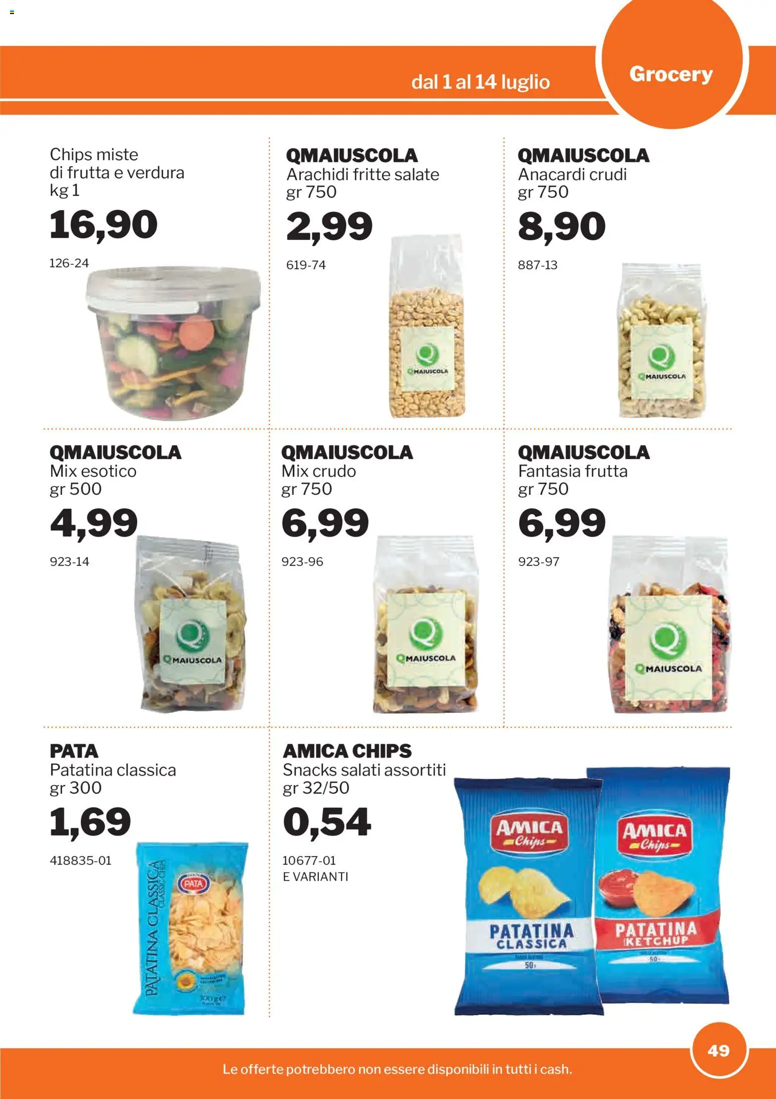 Volantino Sogegross del 01/07/2026 | Pagina: 49 | Prodotti: Ketchup, Frutta, Anacardi, Arachidi