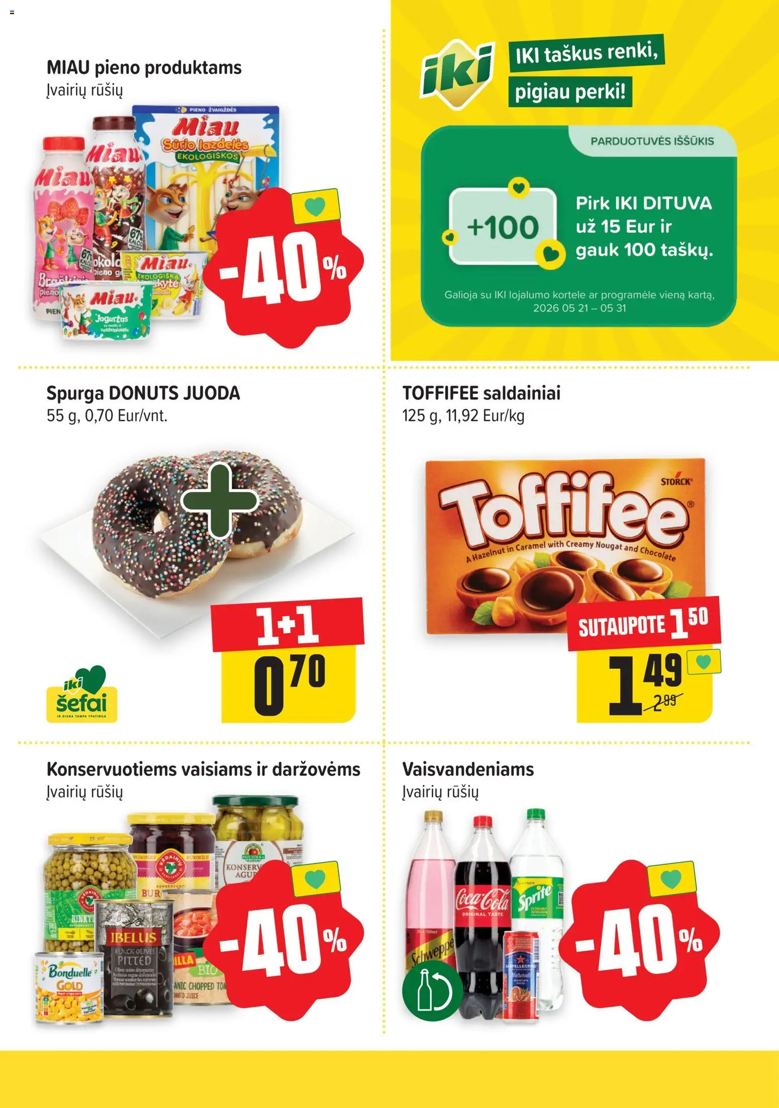 IKI akcijos nuo 18.05.2026 | Puslapis: 4 | Prekių: Spurga, Jogurtas, Saldainiai