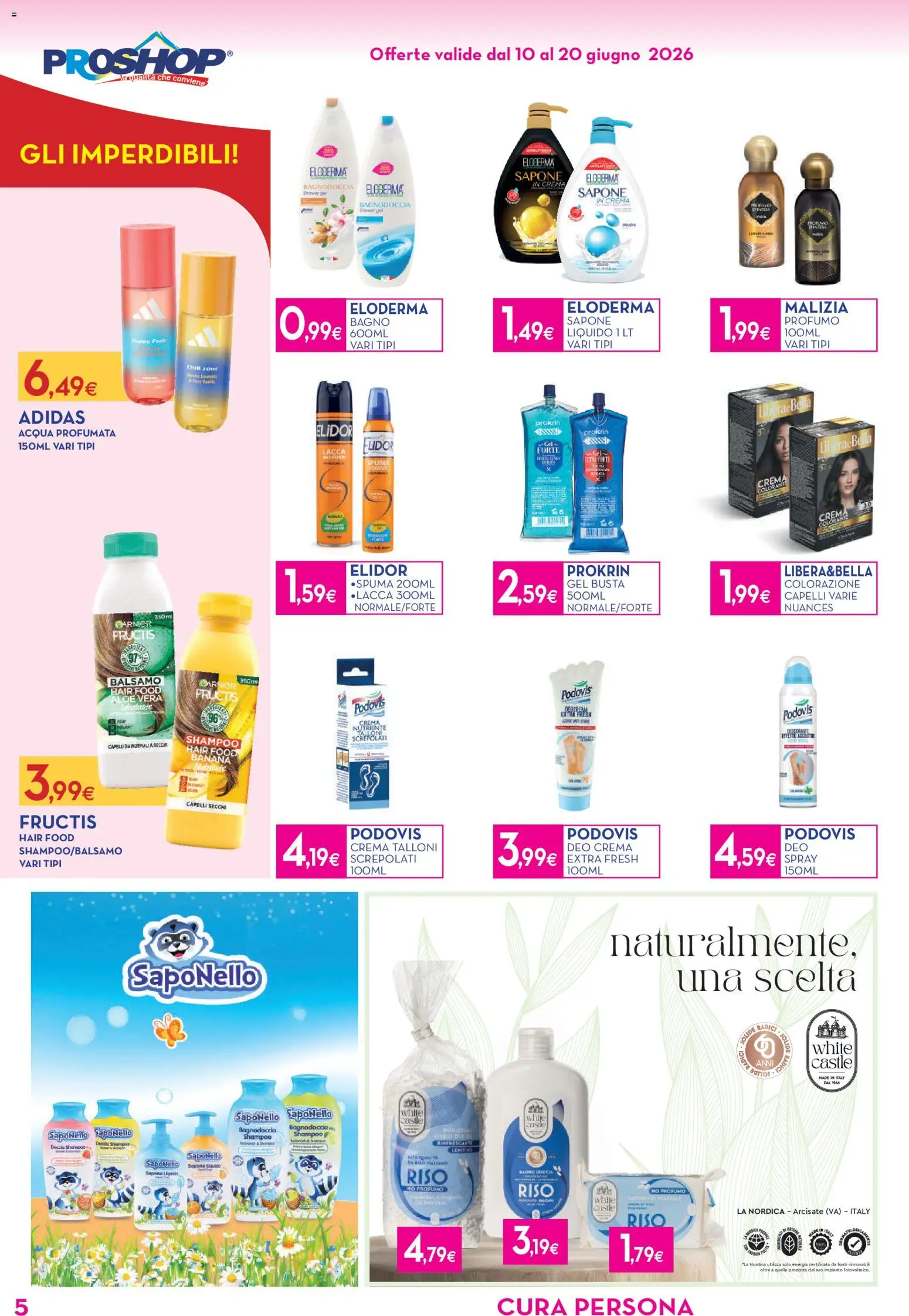 Volantino Proshop del 10.06.2026 | Pagina: 6 | Prodotti: Sapone, Acqua, Doccia, Profumo
