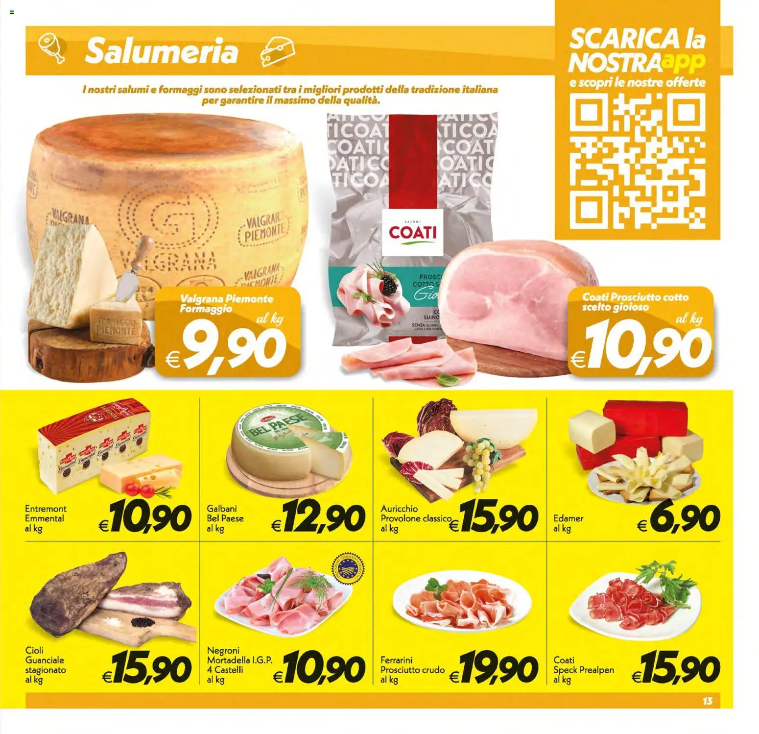 Volantino SuperConveniente del 19.05.2026 | Pagina: 13 | Prodotti: Speck, Prosciutto Crudo, Provolone, Latte
