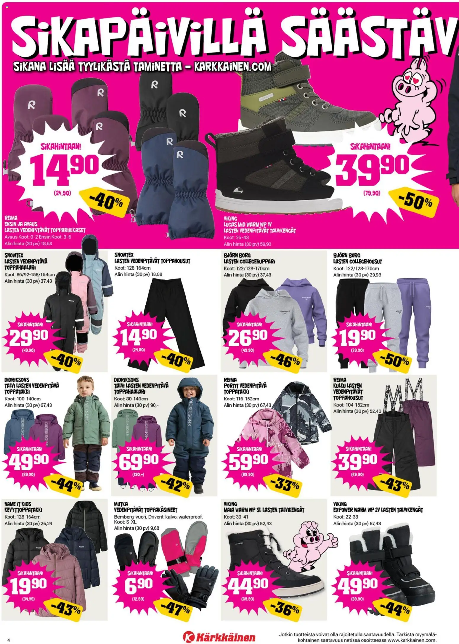 Kärkkäinen tarjoukset – voimassa 30/09/2026 alkaen | Sivu: 4 | Tuotteet: Talvikengät, Toppatakki