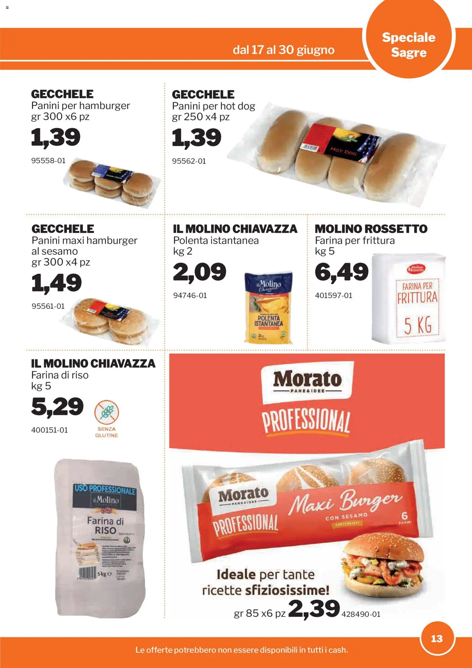 Volantino Sogegross del 17.06.2026 | Pagina: 13 | Prodotti: Rossetto, Riso, Farina, Hamburger