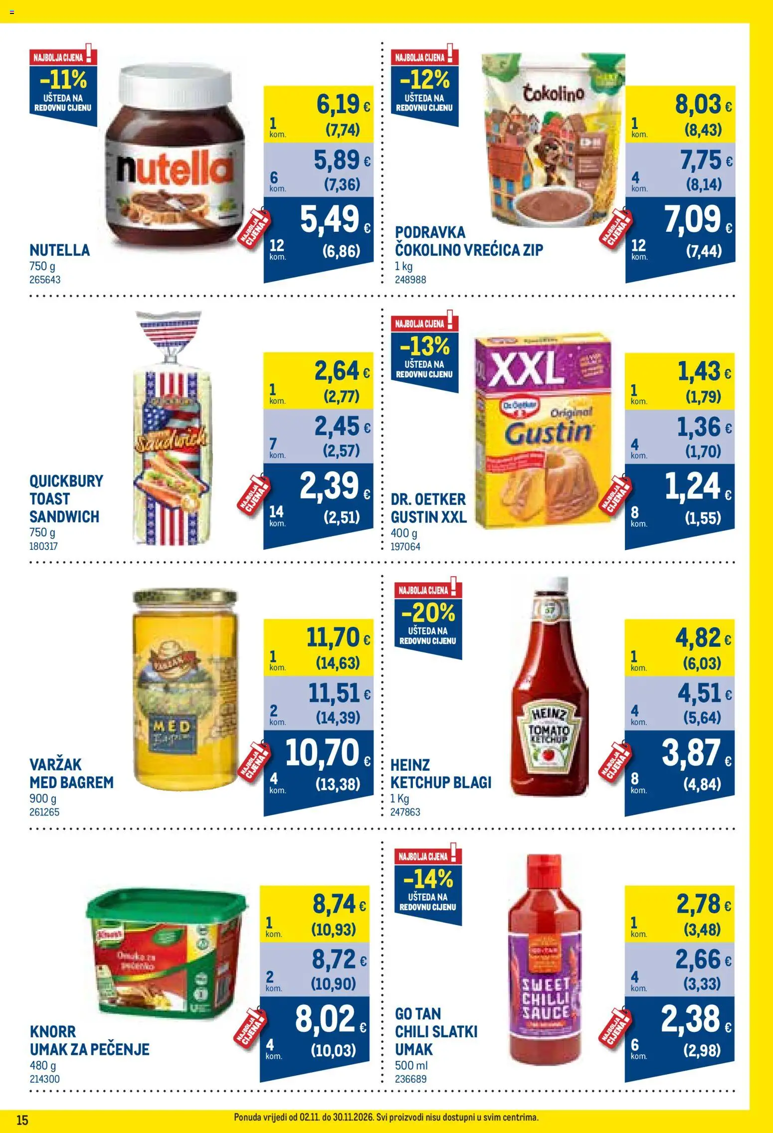 Metro katalog | vrijedi od 02.11.2026 | Stranica: 15 | Proizvodi: Nutella, Med, Toast, Umak