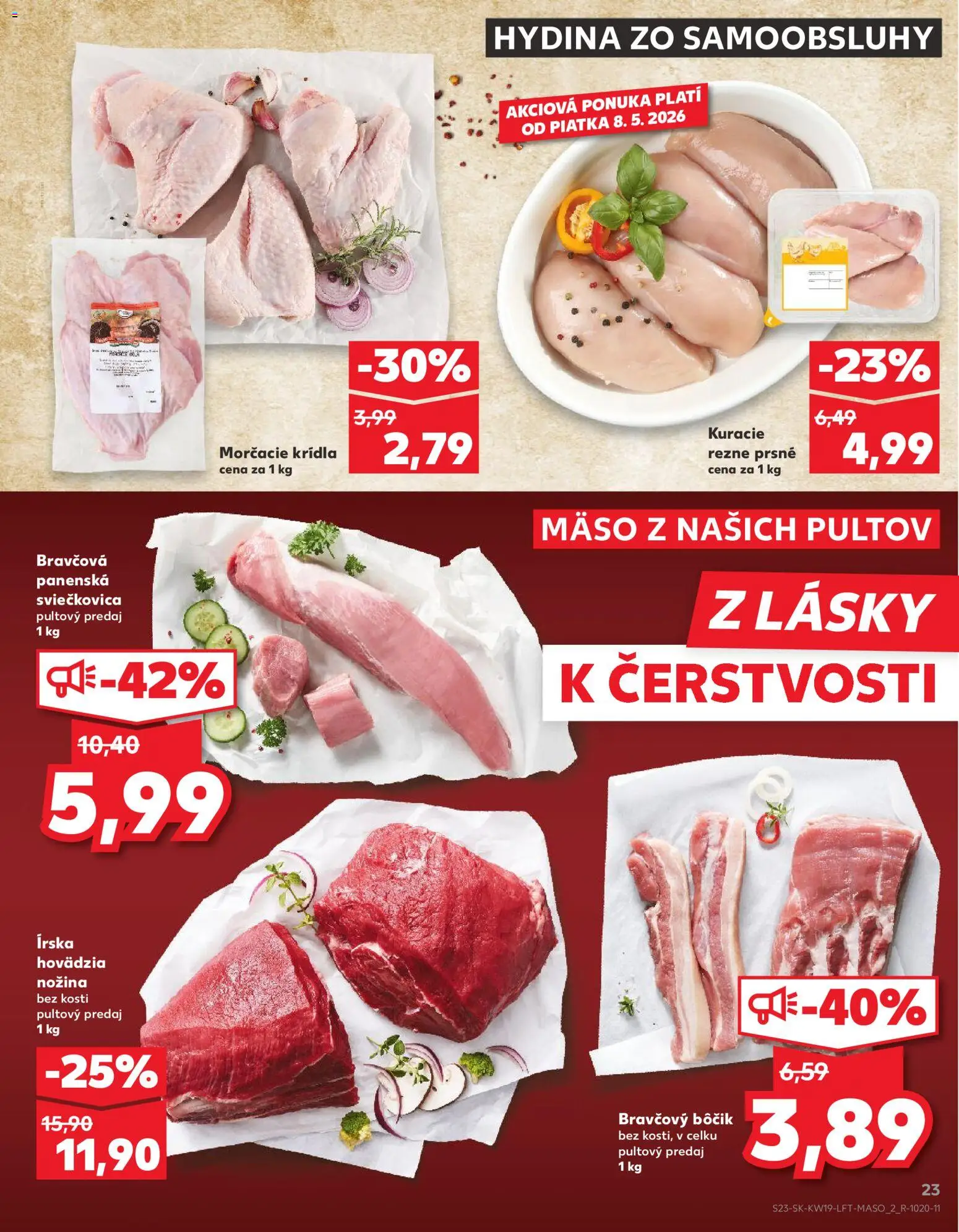 Nové Kaufland akcie – leták je platný od 07.05.2026 | Strana: 23 | Produkty: Bravčový bôčik, Kuracie rezne
