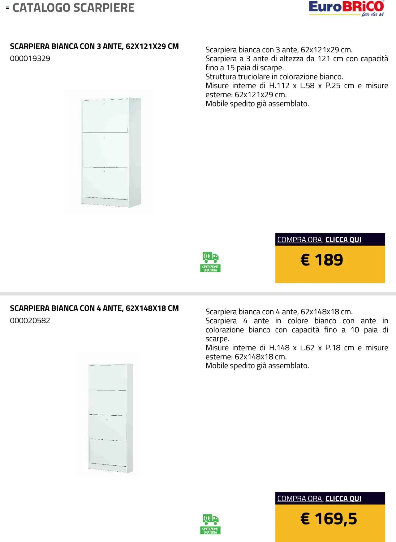 Volantino Eurobrico del 23.07.2025 | Pagina: 2 | Prodotti: Mobile, Scarpiera