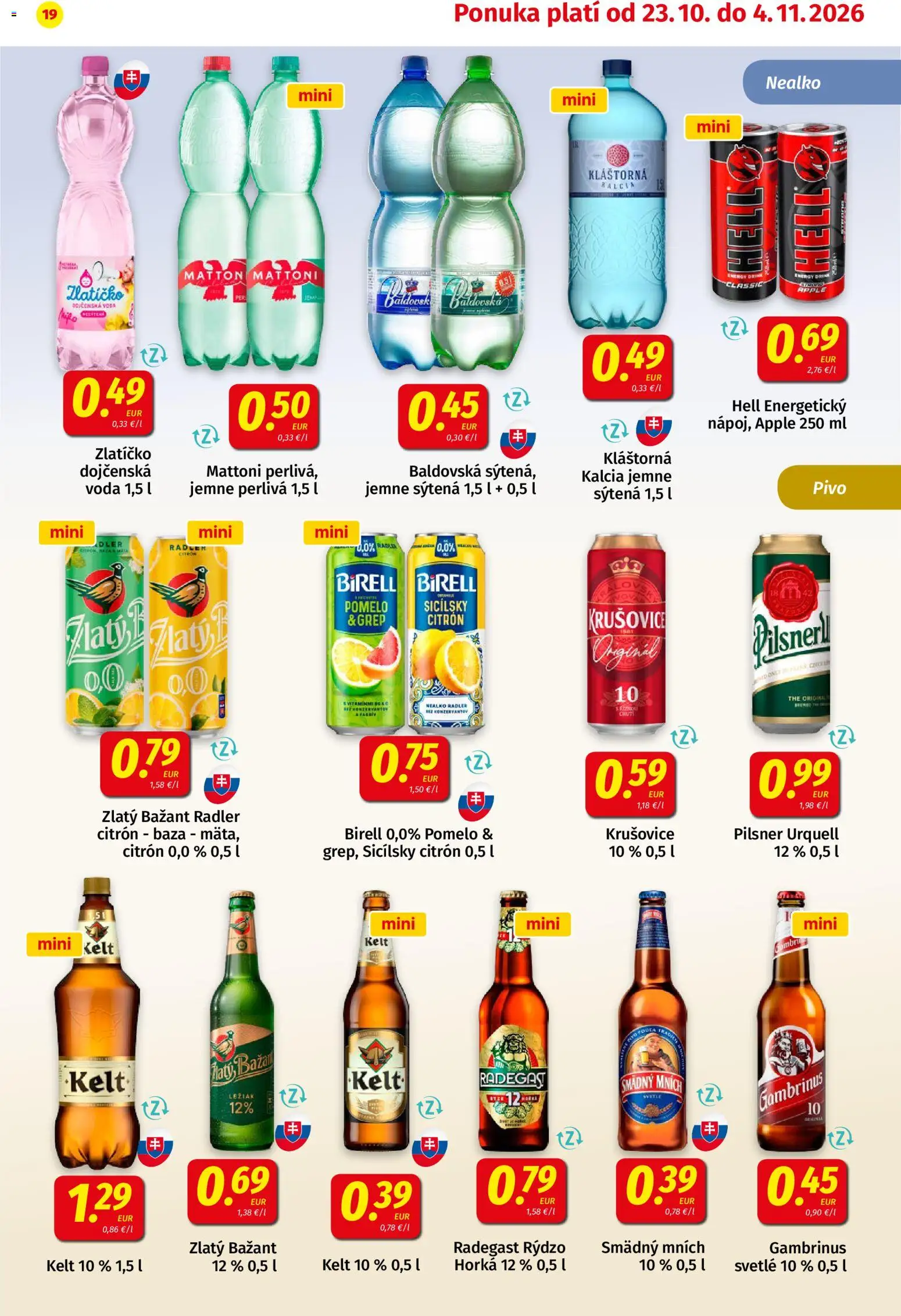 Nové Koruna akcie – leták je platný od 23.10.2026 | Strana: 19 | Produkty: Pilsner Urquell, Kelt, Mattoni, Gambrinus