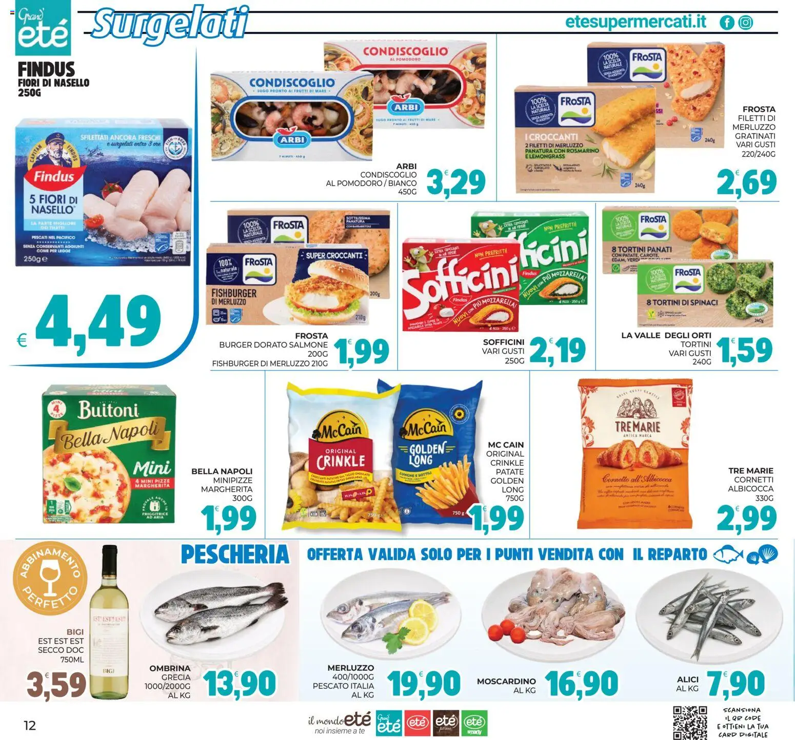 Volantino Eté del 16/07/2026 | Pagina: 12 | Prodotti: Rosmarino, Merluzzo, Pomodoro, Nasello