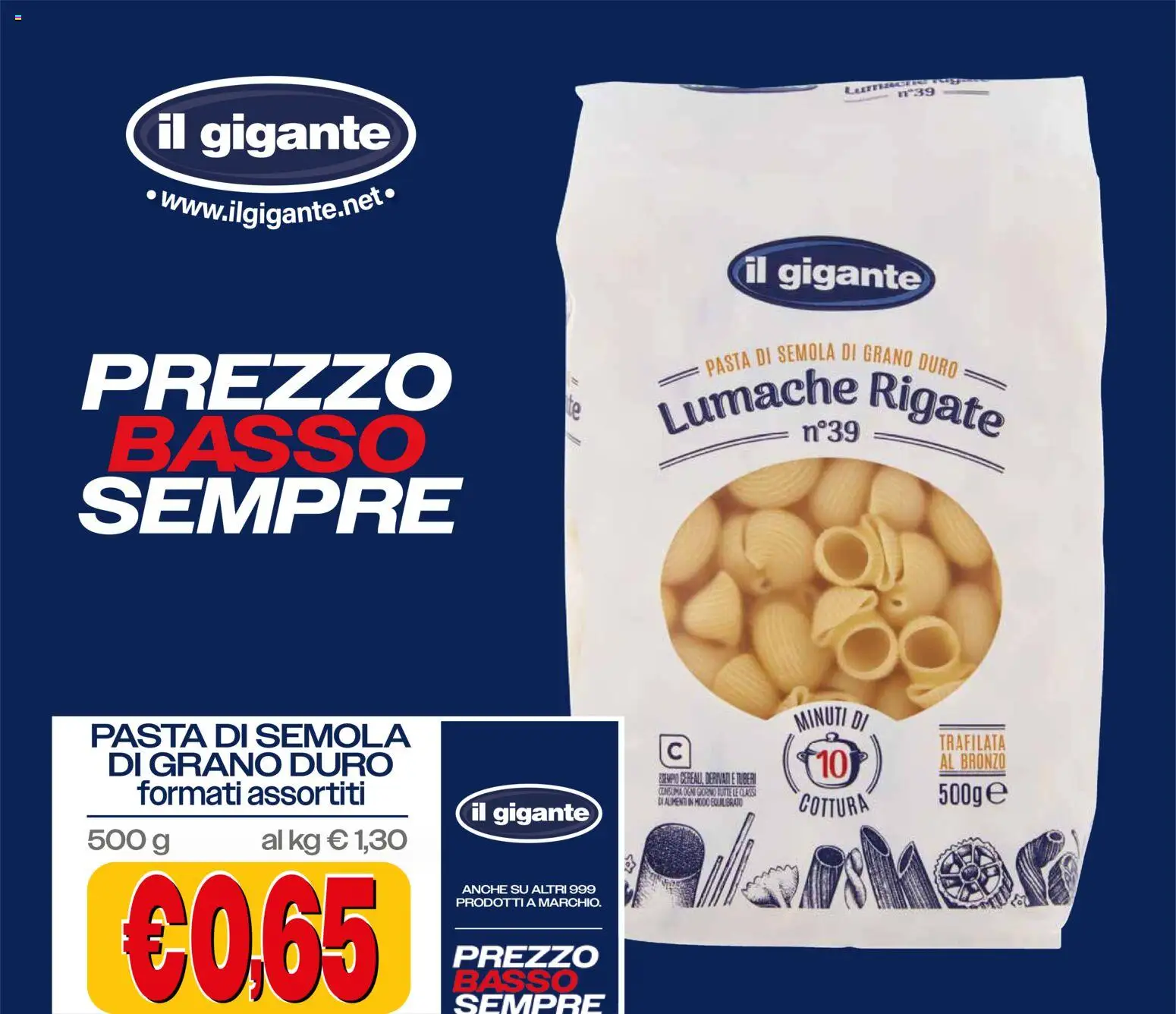 Volantino Il Gigante del 21/09/2026 | Pagina: 4 | Prodotti: Pasta di semola, Pasta, Basso, Semola