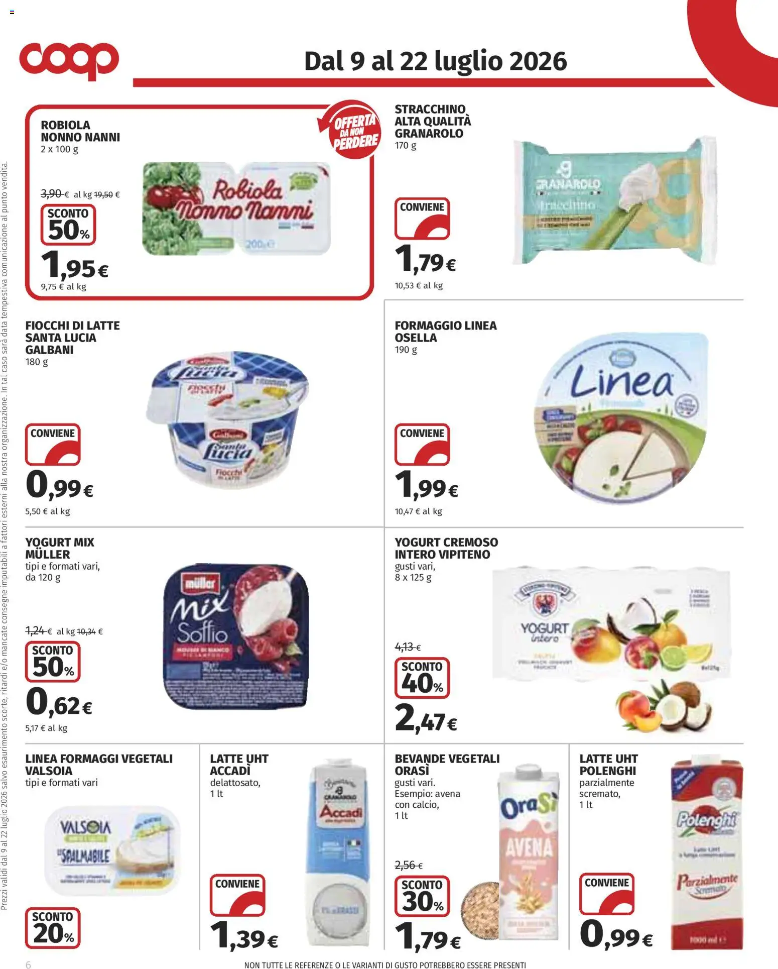 Volantino COOP del 09/07/2026 | Pagina: 6 | Prodotti: Fiocchi, Latte, Formaggio, Data