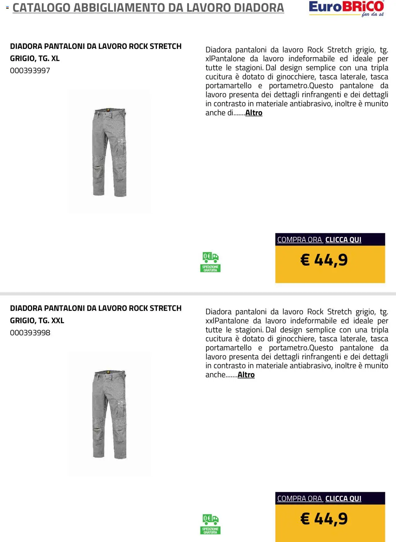 Volantino Eurobrico del 23.07.2025 | Pagina: 18 | Prodotti: Pantaloni