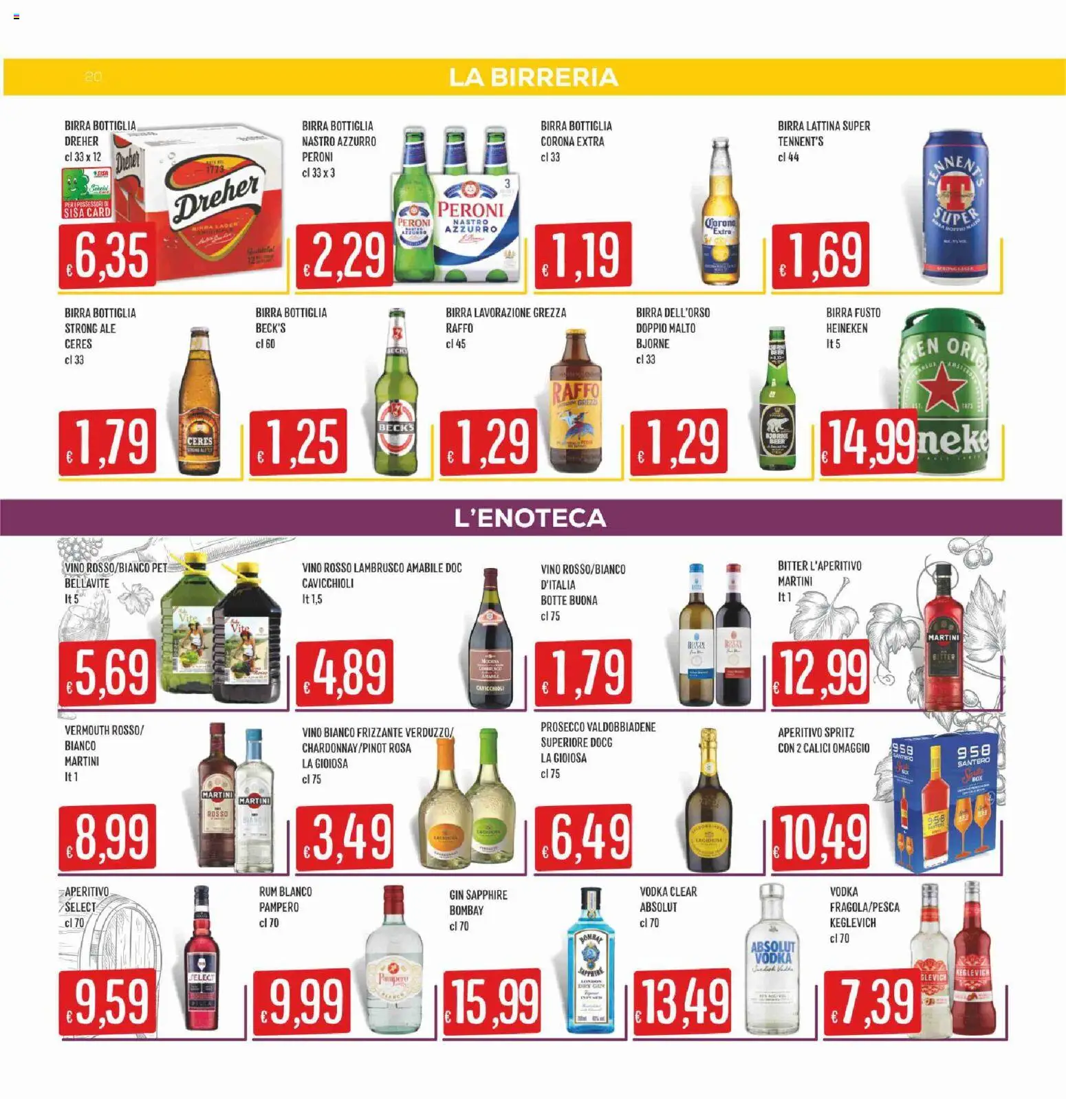 Volantino SISA del 06/08/2026 | Pagina: 20 | Prodotti: Vino, Ceres, Heineken, Bottiglia