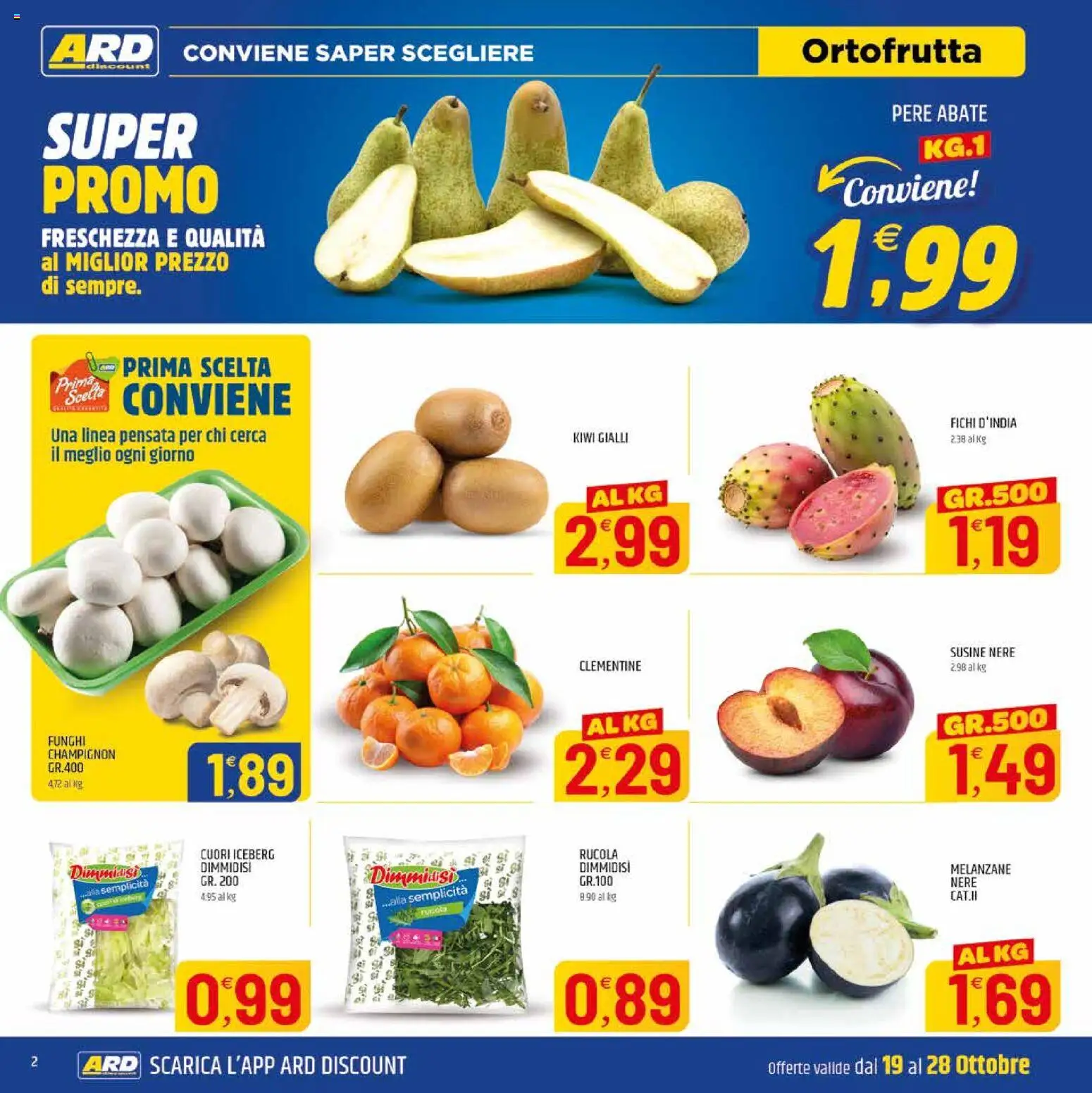 Volantino ARD Discount del 19/10/2026 | Pagina: 10 | Prodotti: Rucola, Pere, Fichi, Melanzane