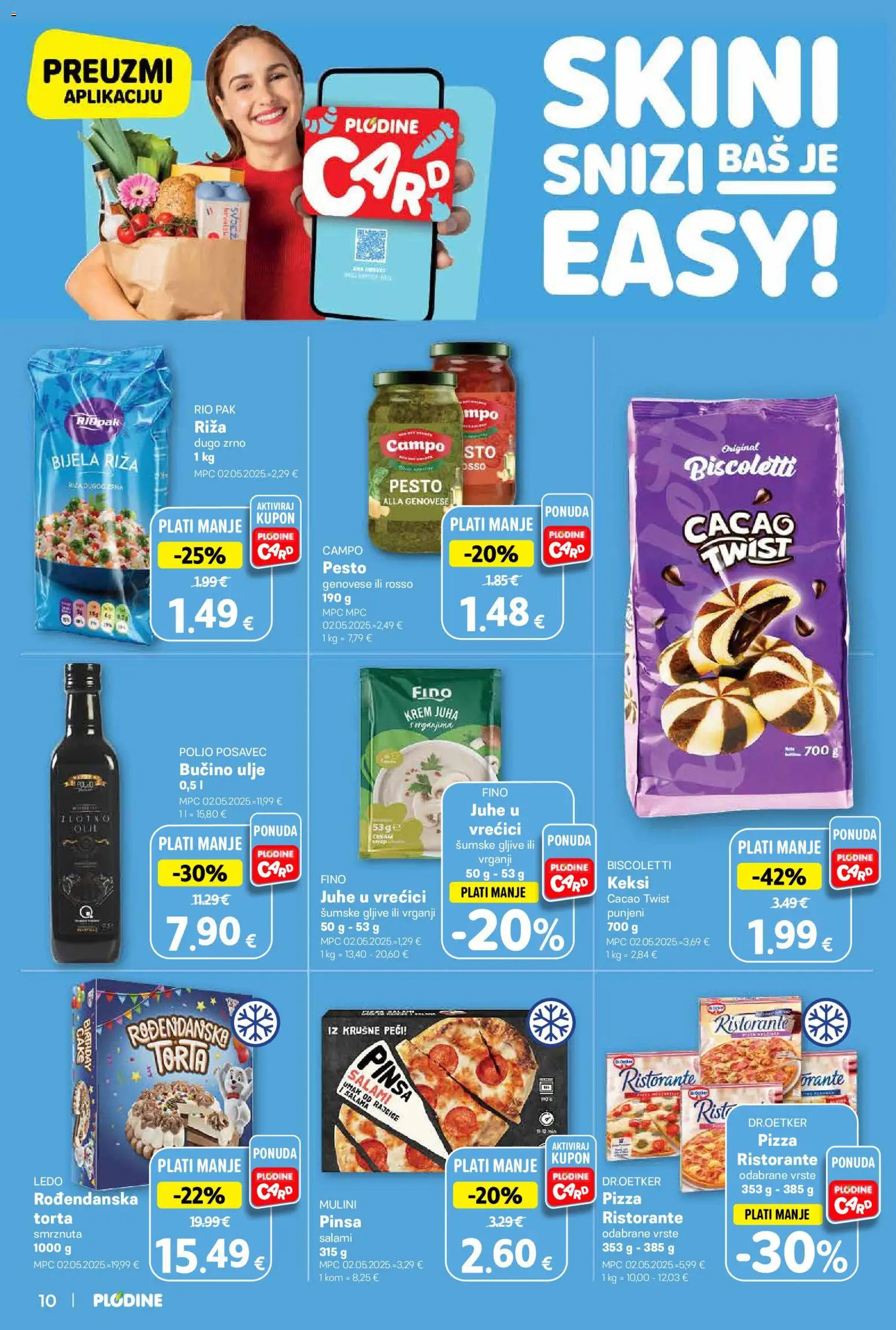 Plodine katalog | vrijedi od 20.05.2026 | Stranica: 12 | Proizvodi: Ulje, Salama, Rajčice, Torta
