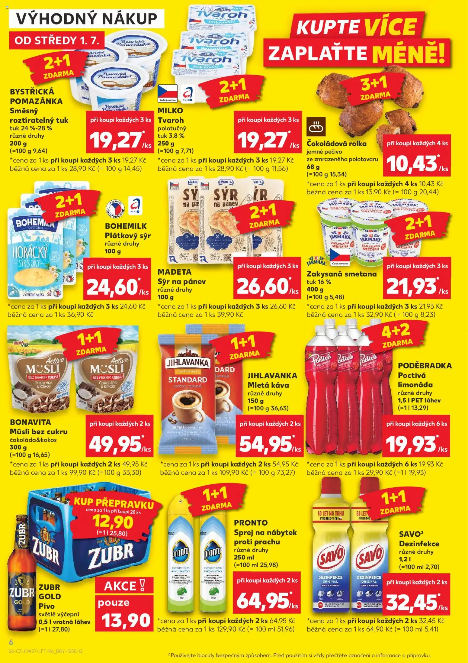 Kaufland leták - Liberec od 01.07.2026 | Strana: 6 | Produkty: Plátkový sýr, Savo, Nábytek, Müsli