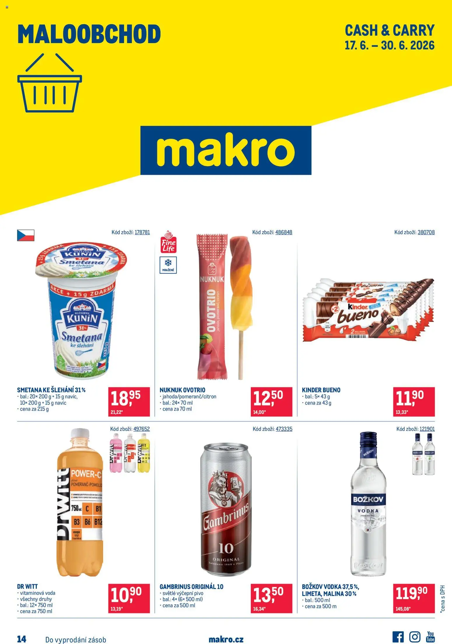 Makro leták - Maloobchod od 17.06.2026 | Strana: 1 | Produkty: Voda, Smetana, Smetana ke šlehání, Kinder Bueno