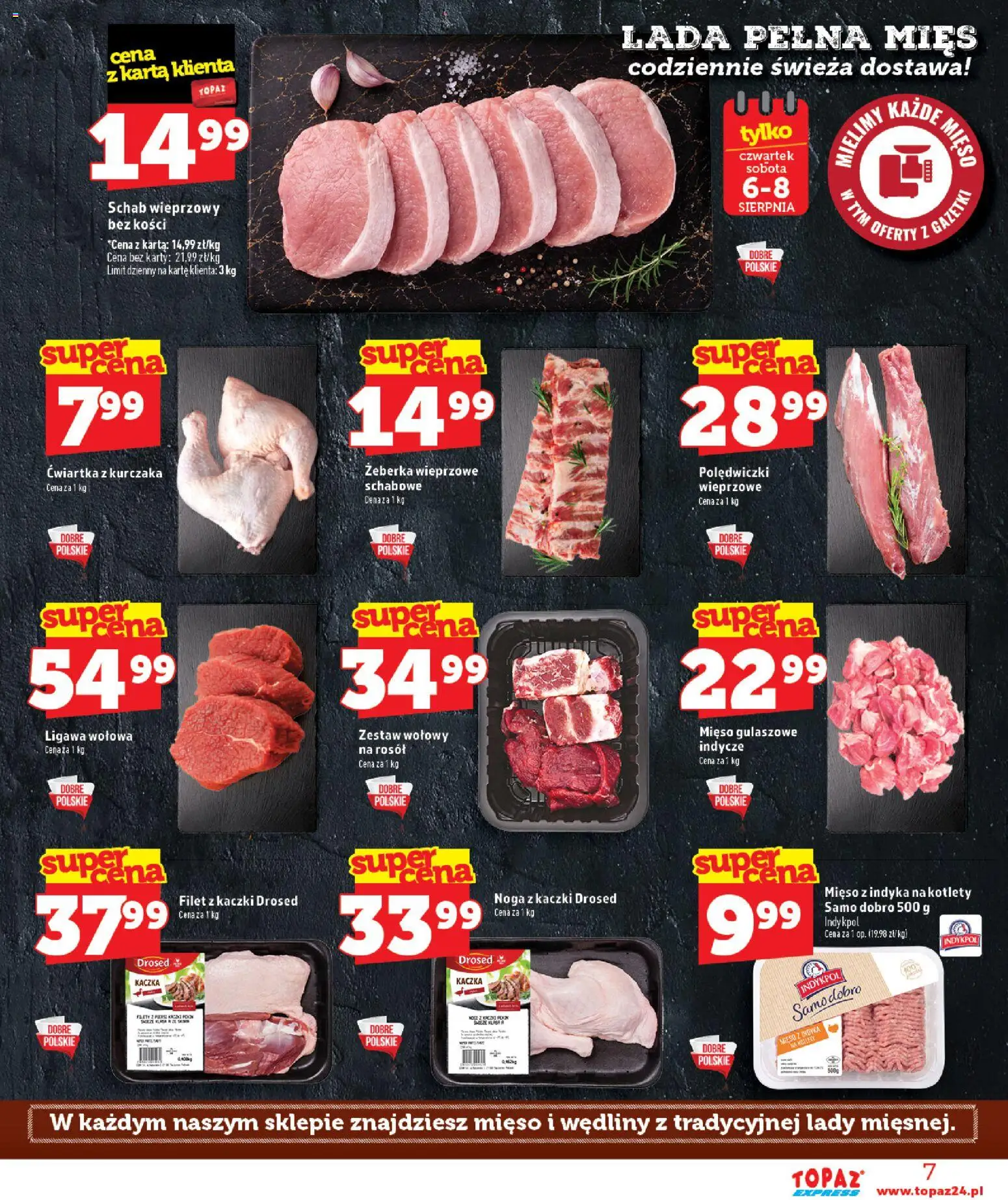Topaz gazetka - Express od 06.08.2026 | Strona: 7 | Produkty: Karta, Mięso, Filet z kaczki, Wędliny