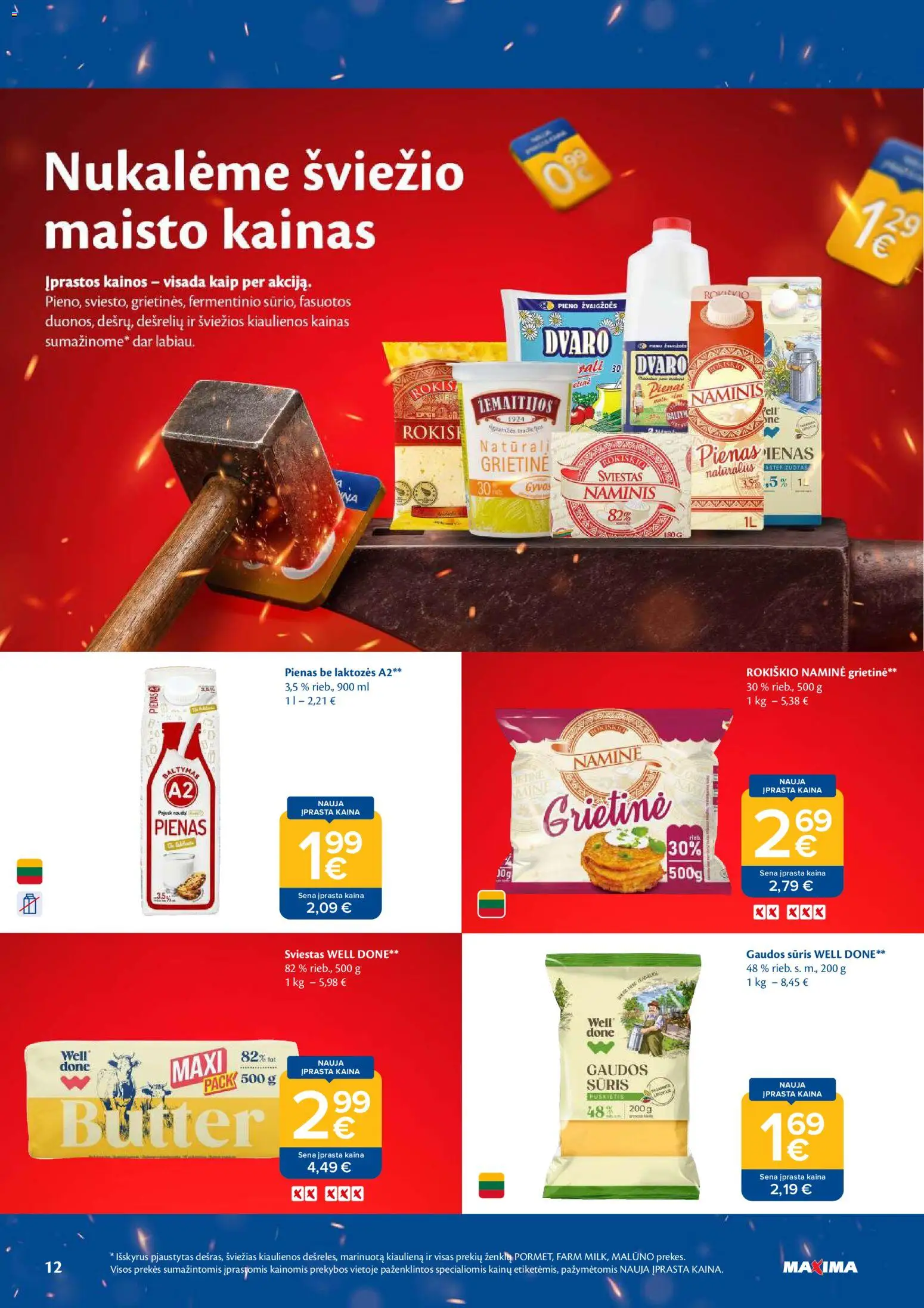 MAXIMA akcijos nuo 2026.09.08 | Puslapis: 12 | Prekių: Kiaulienos, Sviestas, Kiauliena, Grietinė