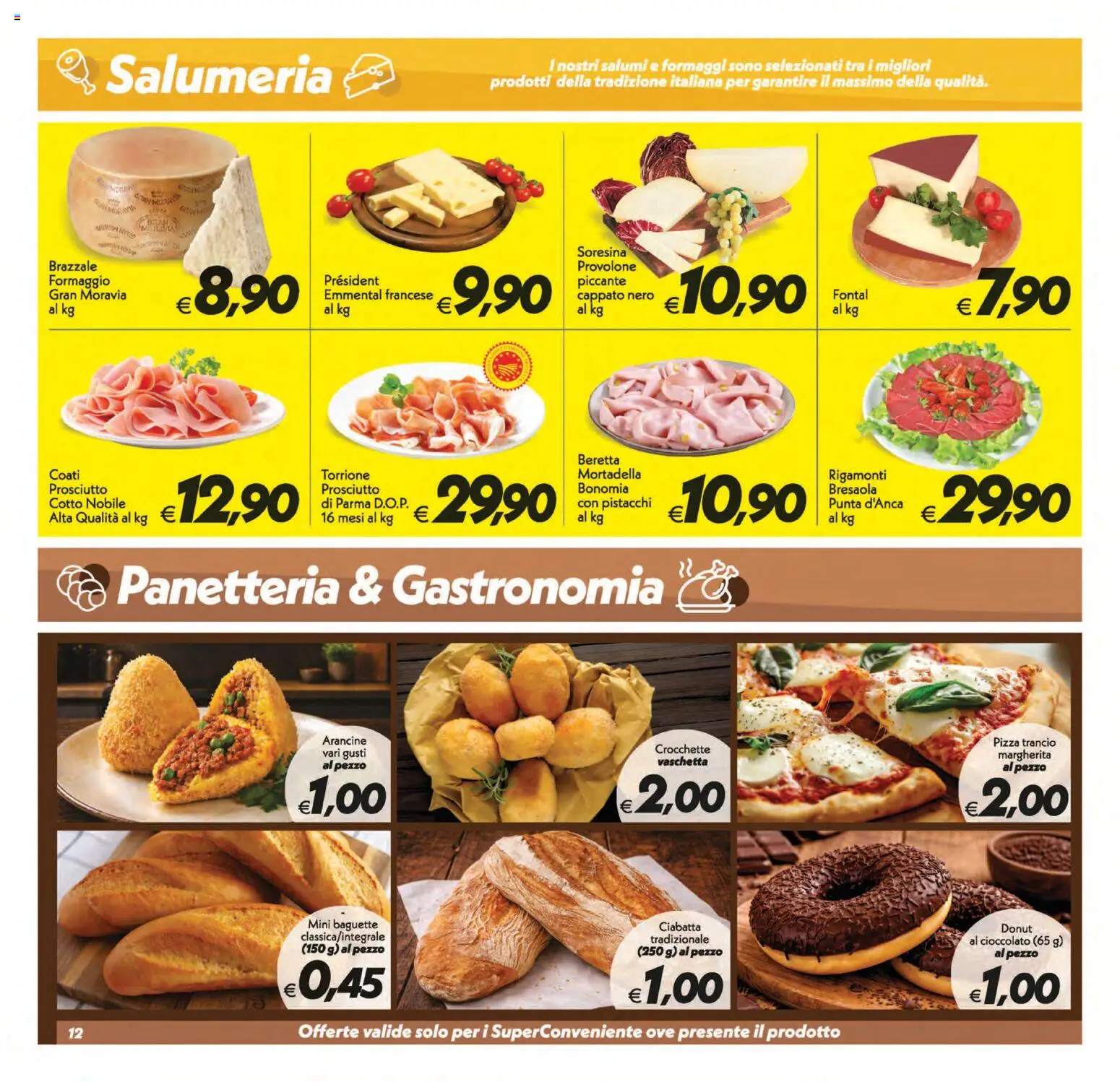 Volantino SuperConveniente del 21/08/2026 | Pagina: 12 | Prodotti: Pizza, Bresaola, Formaggio, Prosciutto