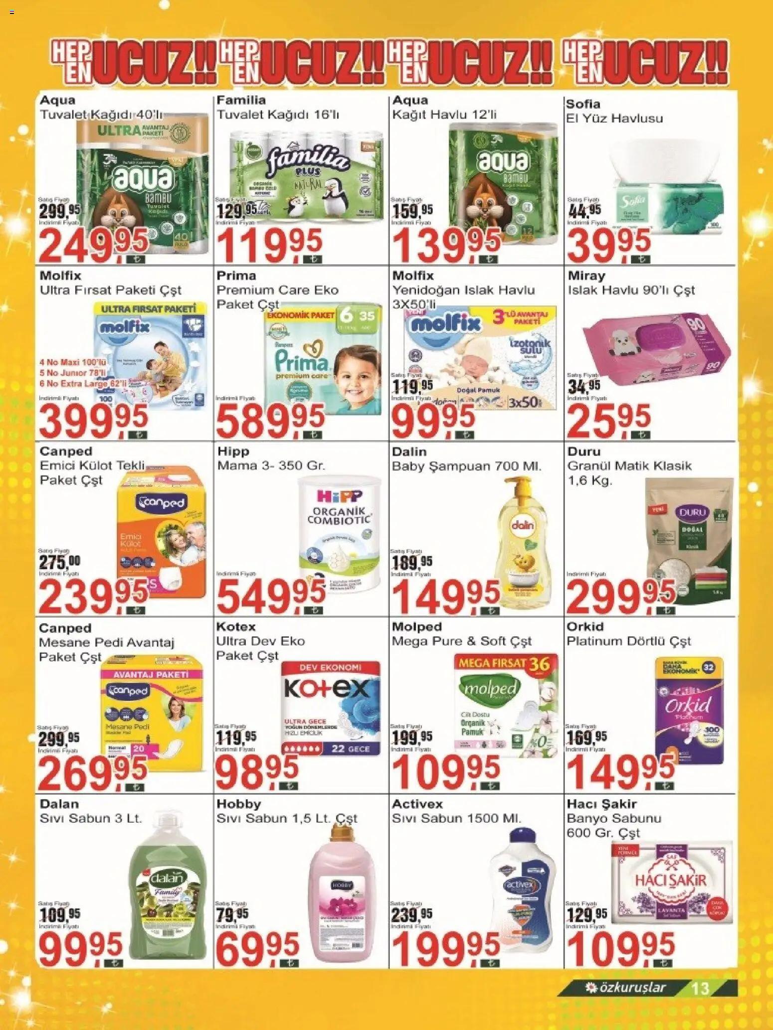 Özkuruşlar Katalog - 11.06.2026 tarihinden itibaren geçerlidir | Sayfa: 13 | Ürünler: Tuvalet, Sabun, Külot, Tuvalet kağıdı