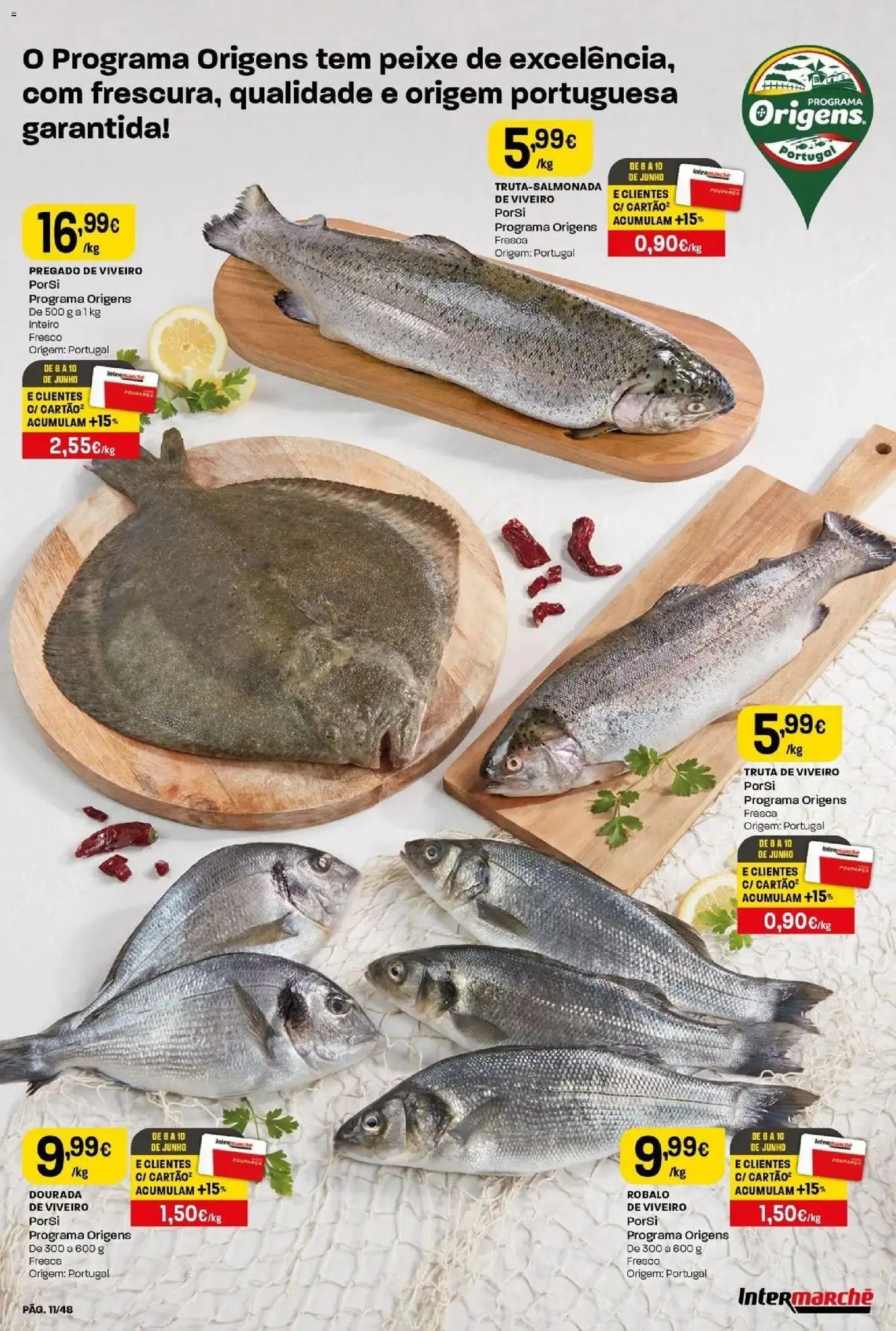 Intermarché - Isto é que são preços BAIXOS! │ válido de 04/06/2026 | Página: 11 | Produtos: Dourada, Peixe, Truta