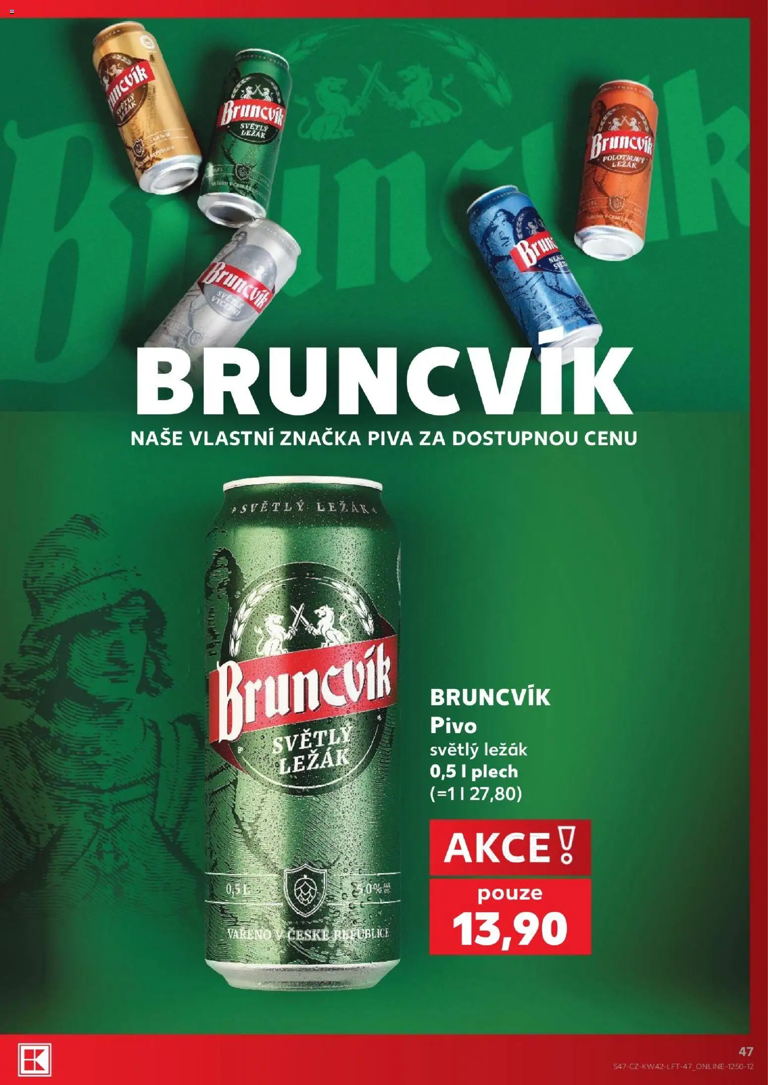 Kaufland leták - Kolín od 14.10.2026 | Strana: 47 | Produkty: Pivo, Plech, Pivo Bruncvík