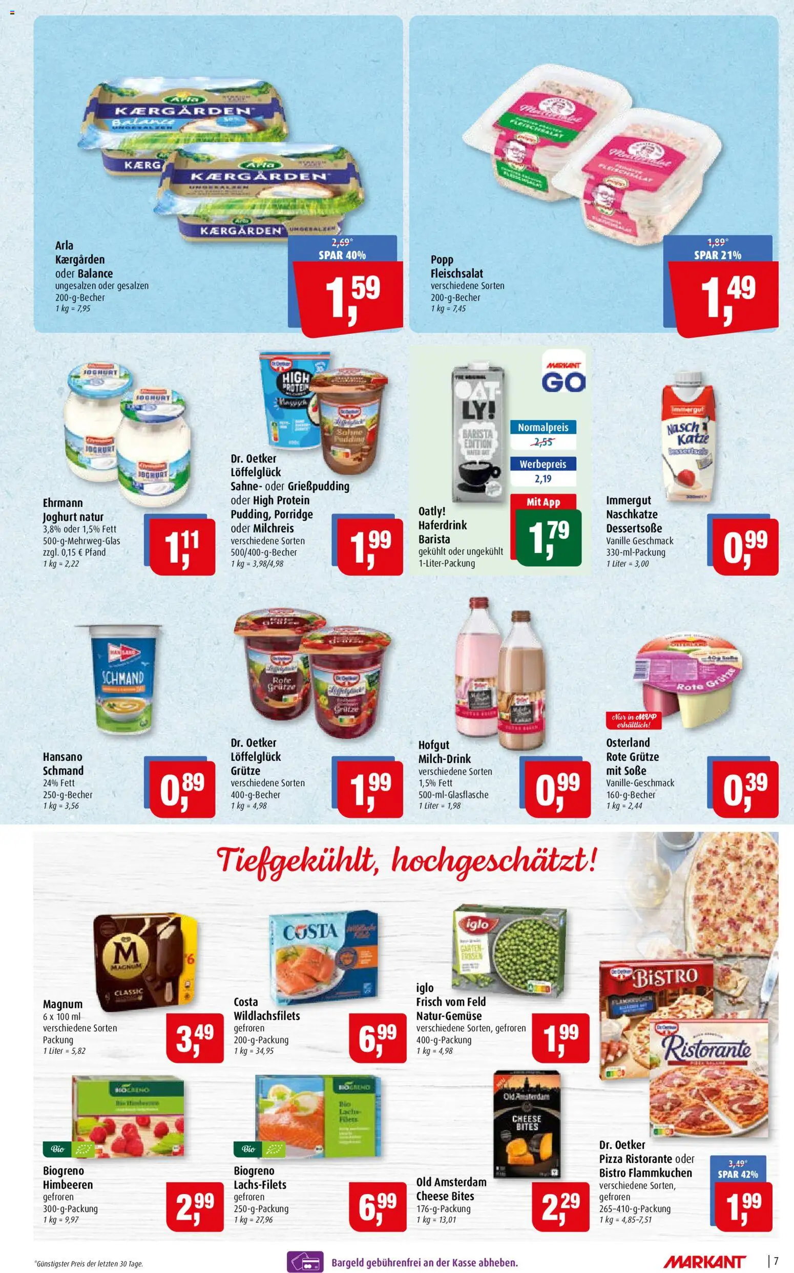 Markant Prospekt – gültig ab 20.07.2026 | Seite: 7 | Produkte: Joghurt, Iglo, Oatly, Sahne
