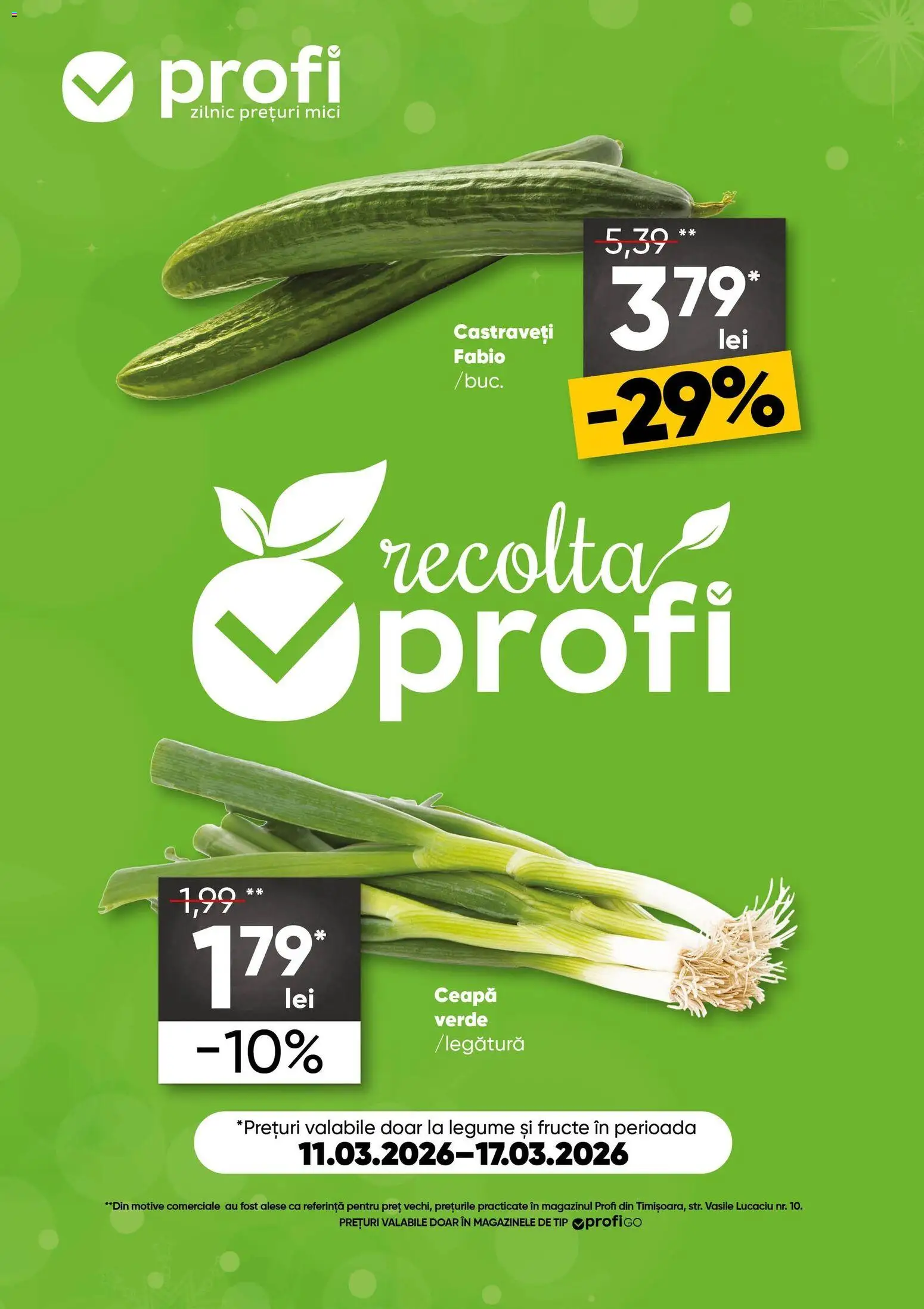 Noul catalog Profi – valabil de la 11.03.2026 | Pagină: 1 | Produse: Castraveți, Ceapă, Legume, Fructe