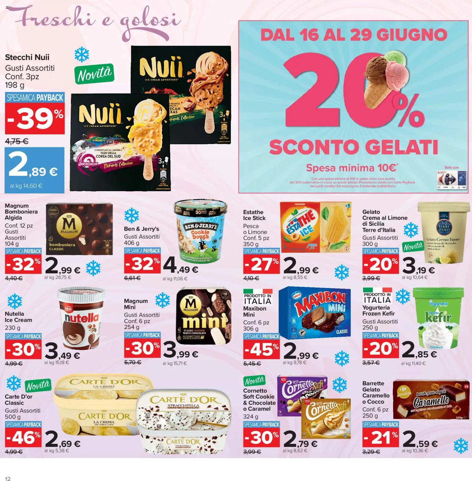 Volantino Carrefour del 16.06.2026 | Pagina: 12 | Prodotti: Crema, Cornetto, Limone, Pesca