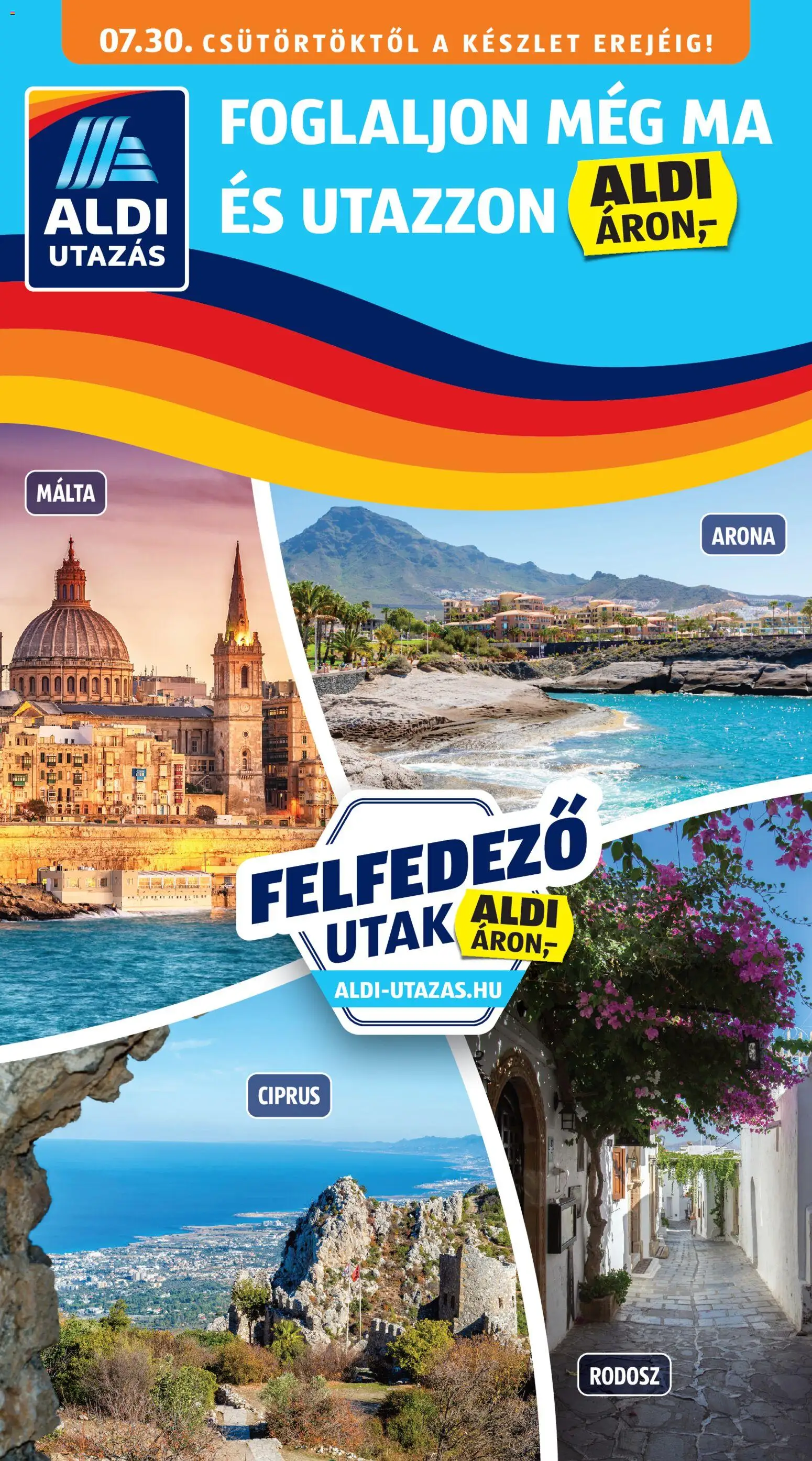 Aldi akciós ujság - amely érvényes a következő dátumtól: 2026.07.30. | Oldal: 1