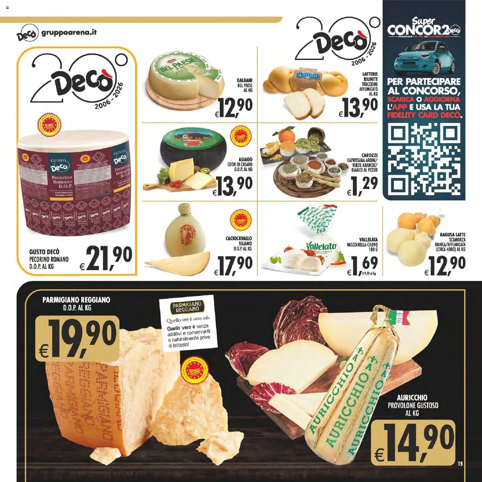 Volantino Decò del 13/10/2026 | Pagina: 15 | Prodotti: Provolone, Mozzarella, Barilla, Pecorino