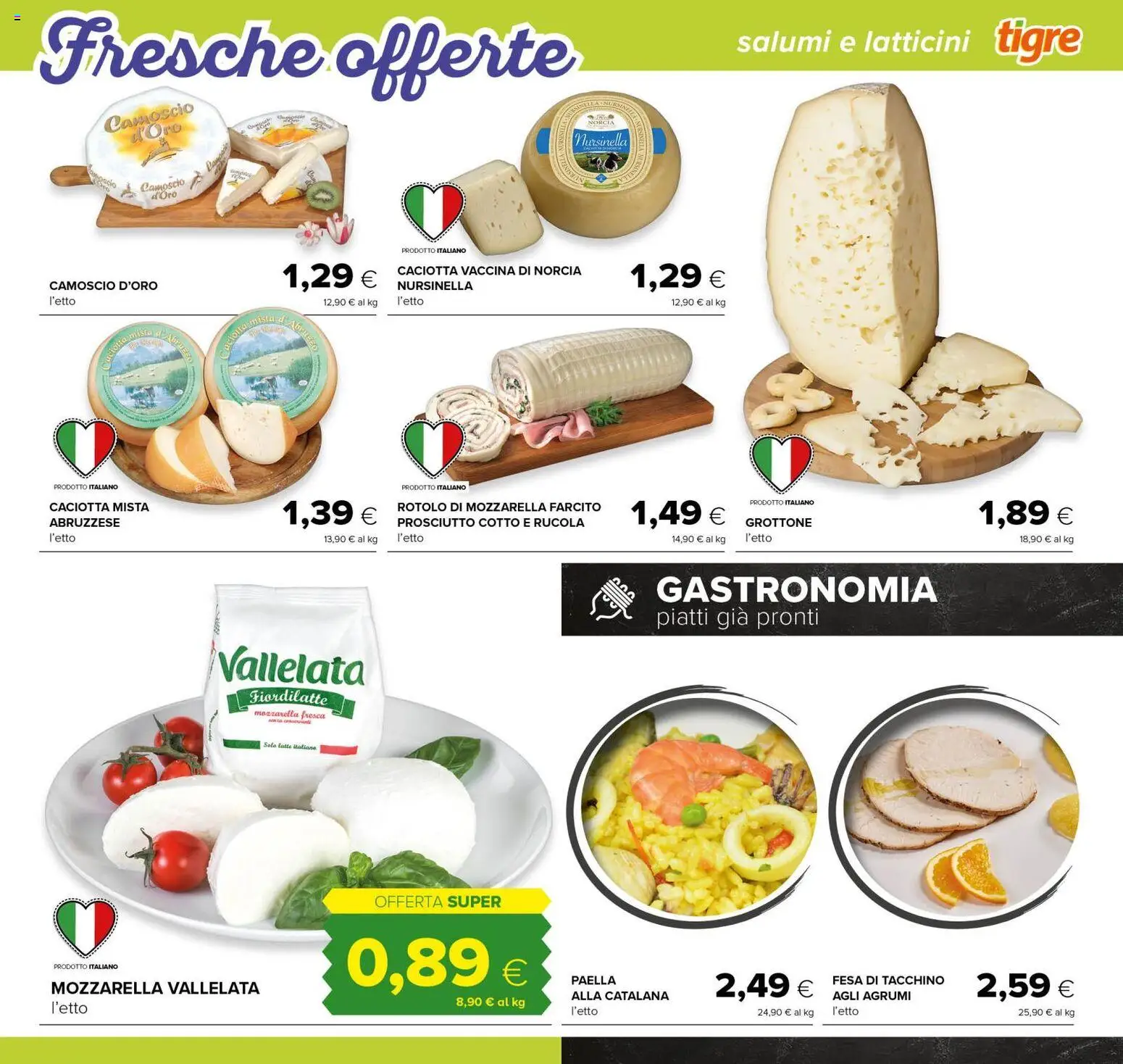 Volantino Tigre del 29/07/2026 | Pagina: 7 | Prodotti: Rucola, Tacchino, Agrumi, Paella