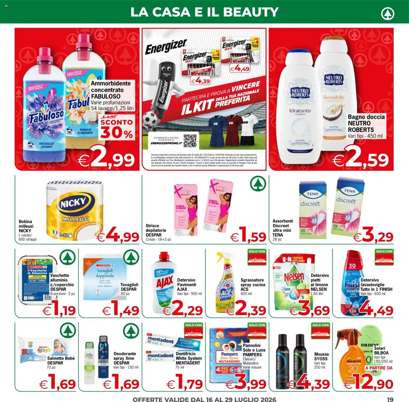 Volantino Eurospar del 16/07/2026 | Pagina: 19 | Prodotti: Dentifricio, Ammorbidente, Lavastoviglie, The