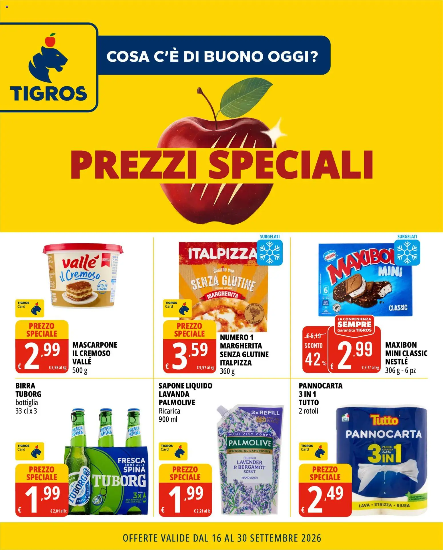 Volantino Tigros del 16/09/2026 | Pagina: 1 | Prodotti: Senza glutine, Sapone, Lavanda, Bottiglia