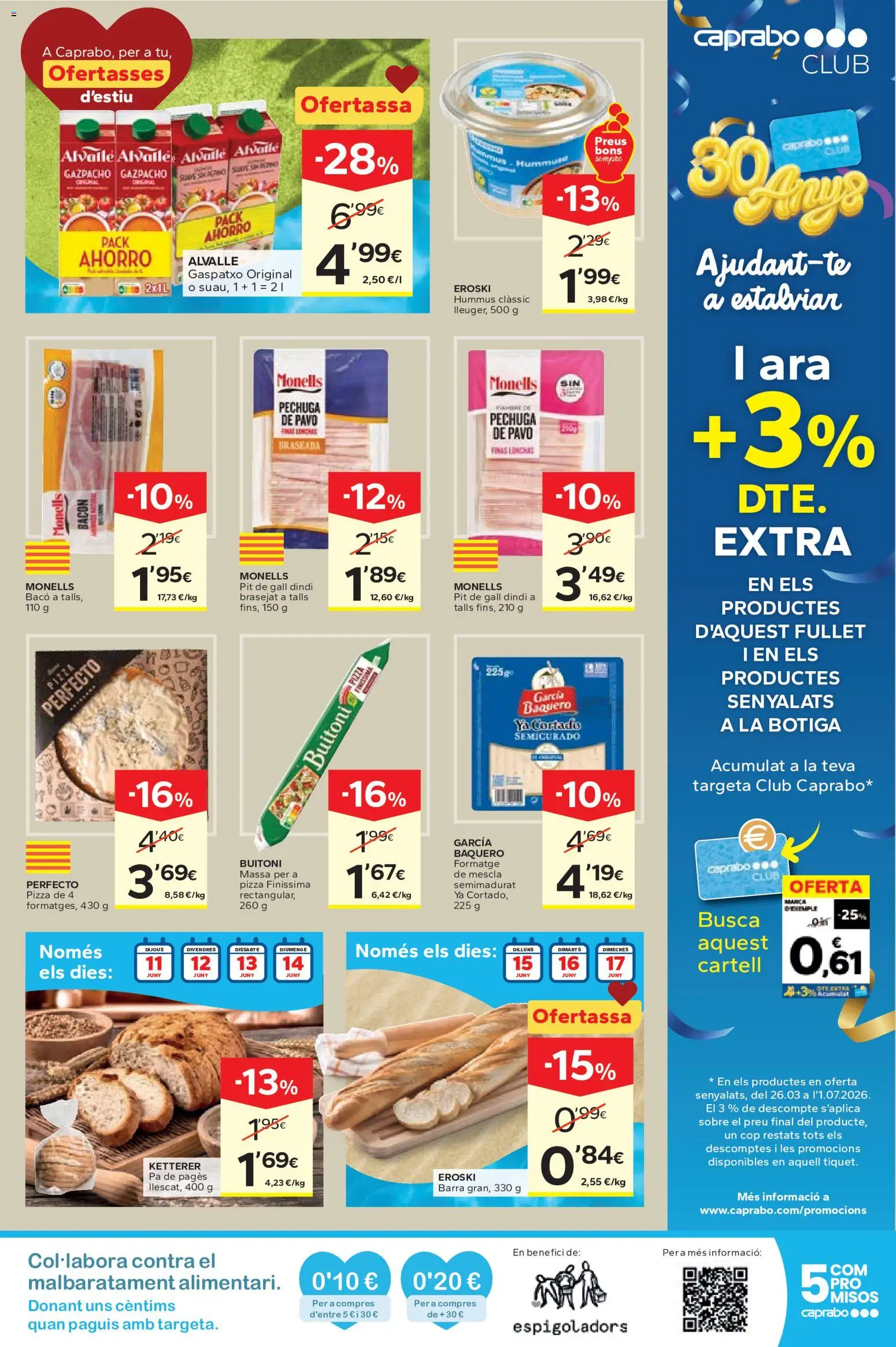 Caprabo Ofertasses d'estiu │ válido desde el 11.06.2026 | Página: 11 | Productos: Pizza, Gazpacho