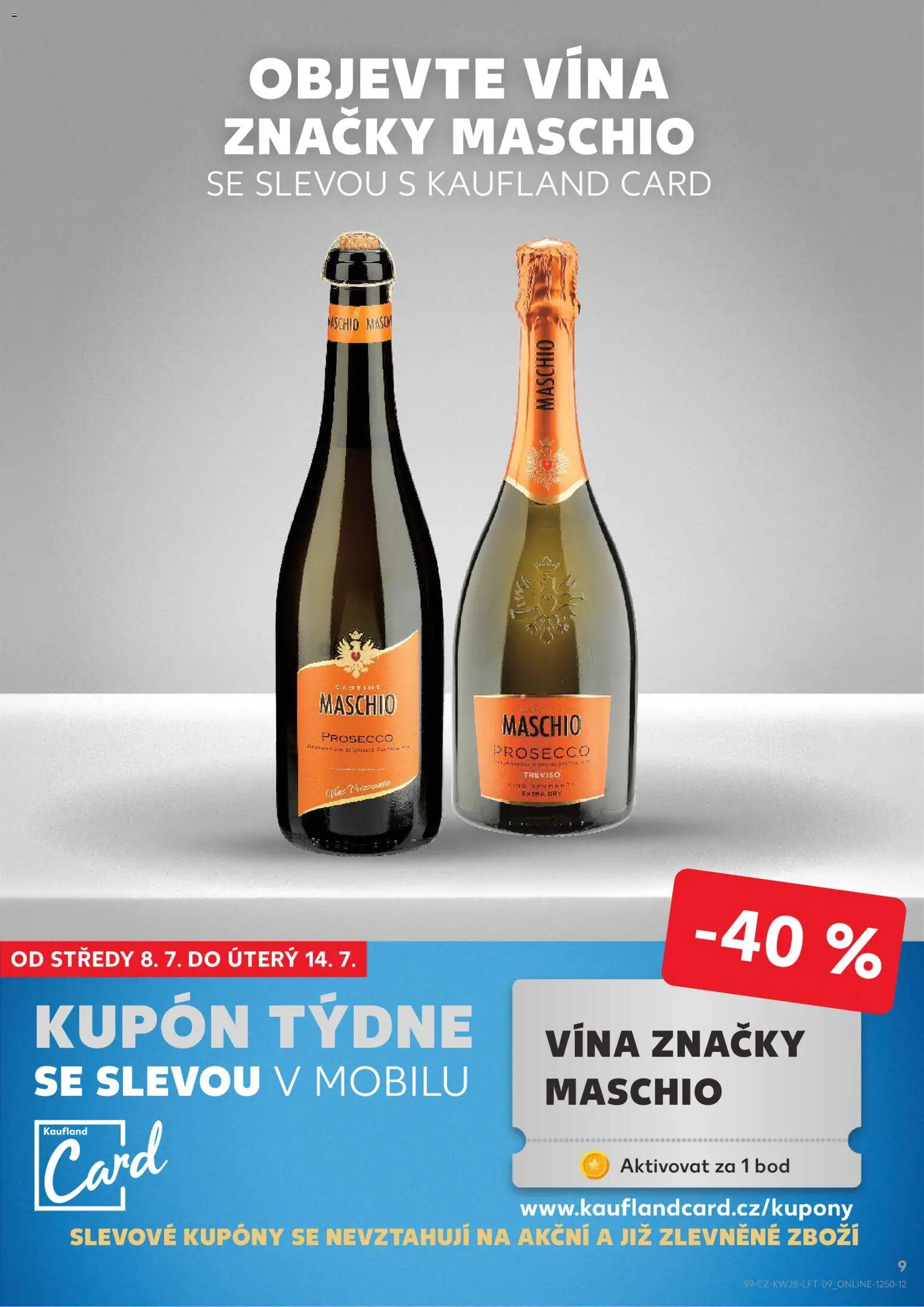 Kaufland leták - Liberec od 08.07.2026 | Strana: 9 | Produkty: Prosecco, Víno, Prosecco Treviso, Maschio prosecco