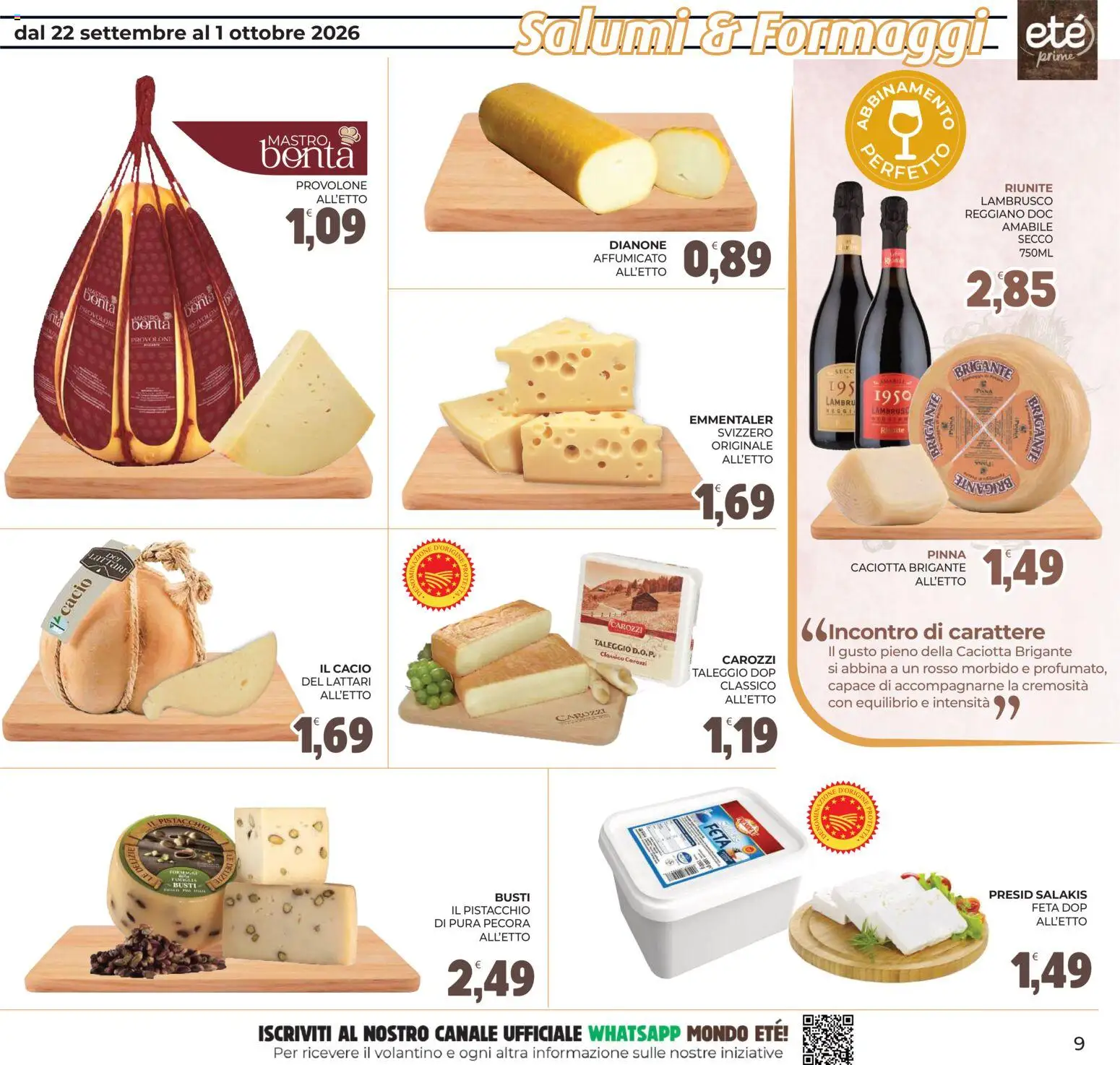 Volantino Eté del 22/09/2026 | Pagina: 9 | Prodotti: Provolone, Pistacchio, Feta, Lambrusco