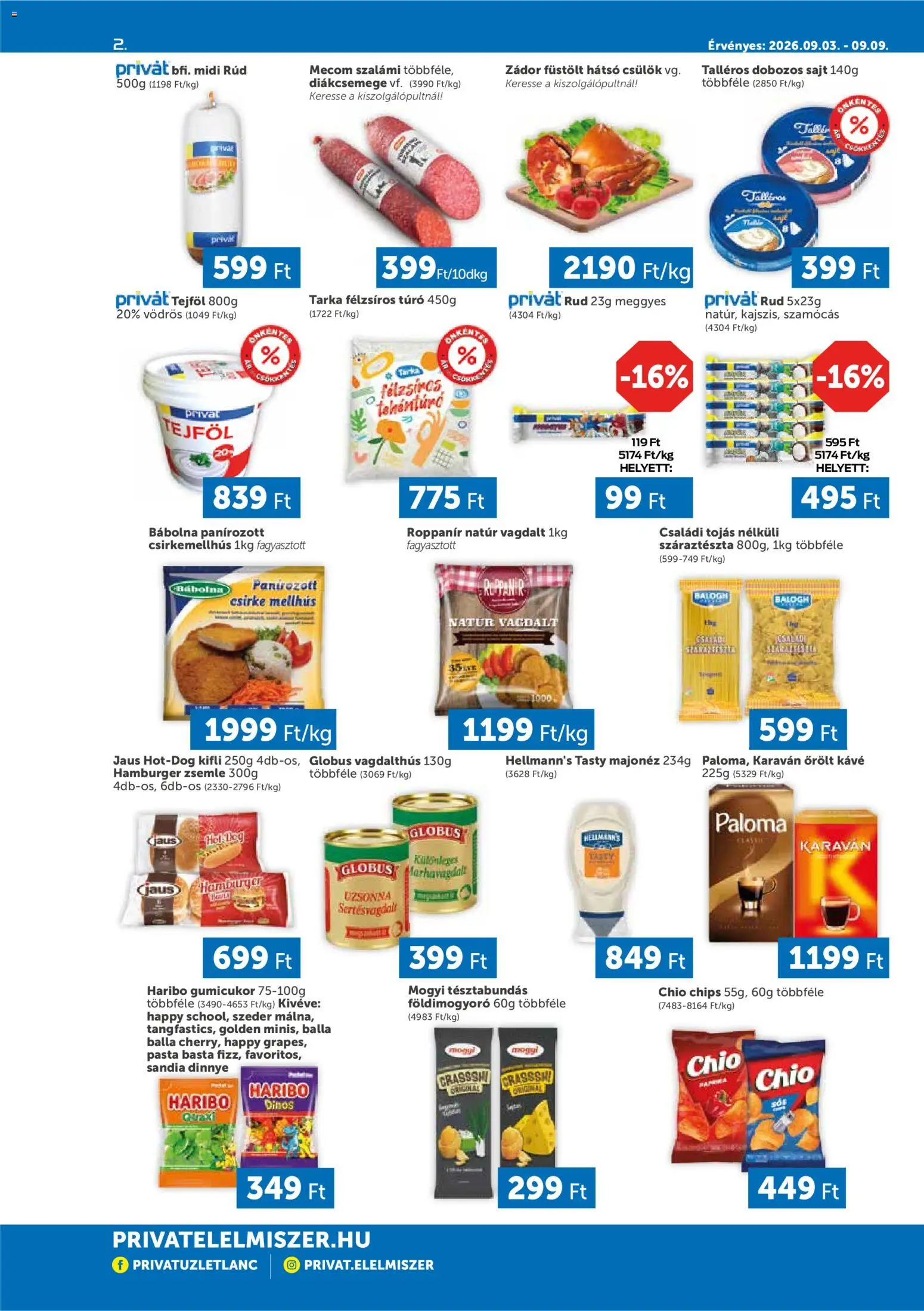 PRIVÁT akciós ujság - amely érvényes a következő dátumtól: 2026.09.03. | Oldal: 2 | Termékek: Haribo, Chio, Hamburger, Földimogyoró