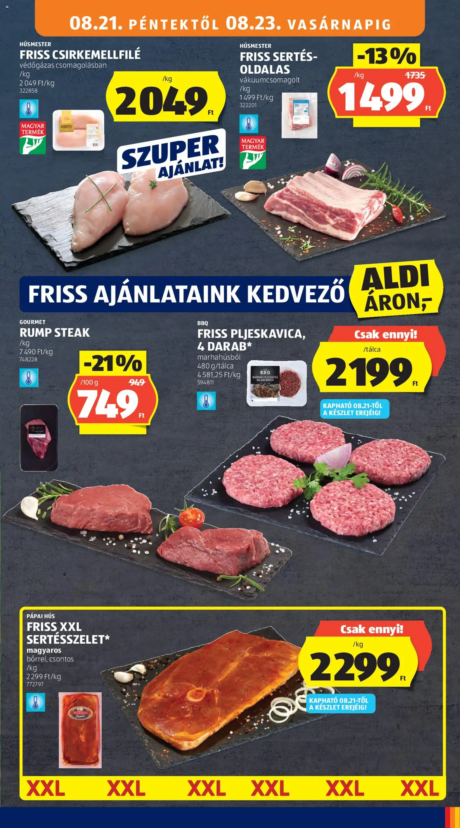 Aldi akciós ujság - amely érvényes a következő dátumtól: 2026.08.21. | Oldal: 11 | Termékek: Hús, Pápai, Steak, Csirkemellfilé