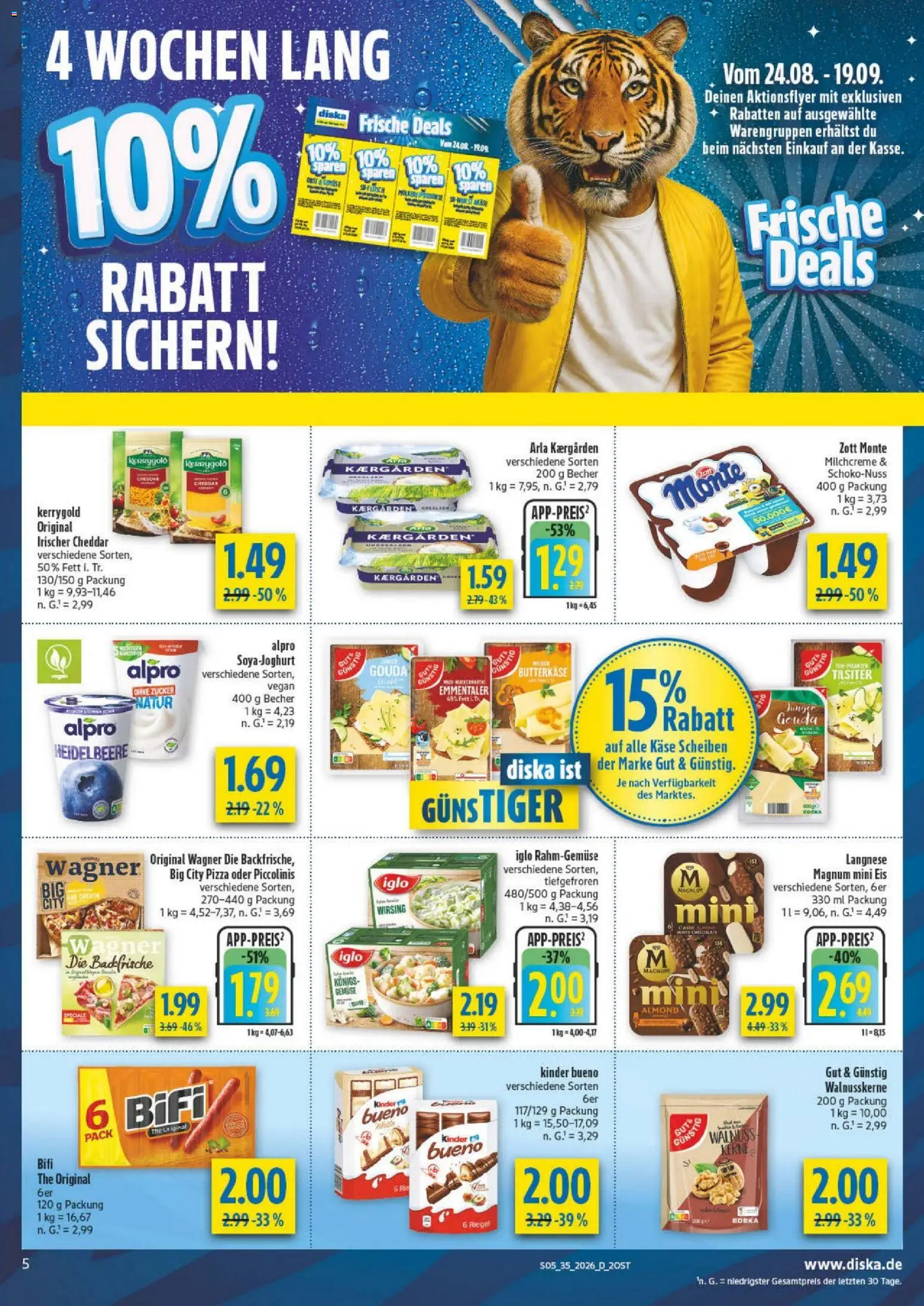 Diska - Diska Angebote Sachsen-Thüringen KW35 – gültig ab 19.08.2026 | Seite: 5 | Produkte: Gouda, Kinder bueno, Alpro, Piccolinis
