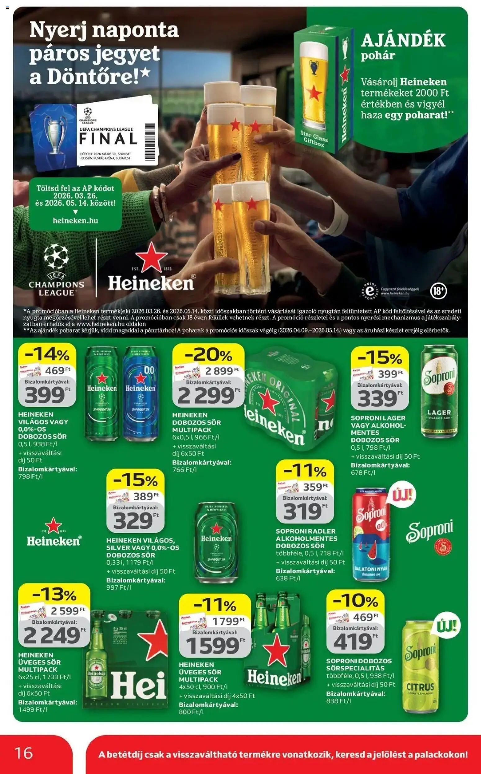 Auchan akciós ujság - amely érvényes a következő dátumtól: 09.04.2026 | Oldal: 16 | Termékek: Poharak, Alkohol, Dobozos sör, Sör