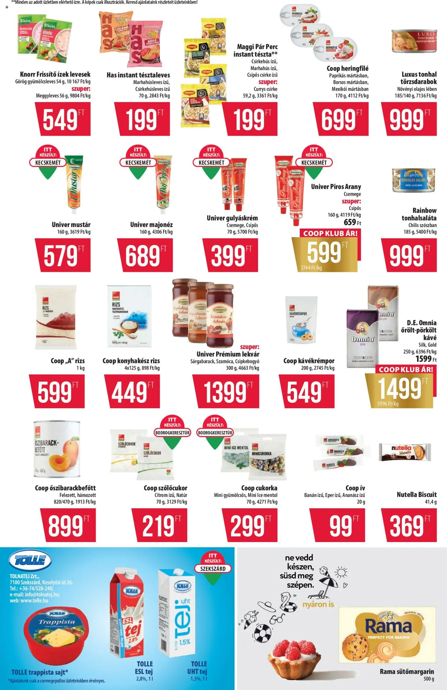 COOP akciós ujság - amely érvényes a következő dátumtól: 2026.07.30. | Oldal: 6 | Termékek: Őszibarack, Gulyáskrém, Maggi, Cukorka