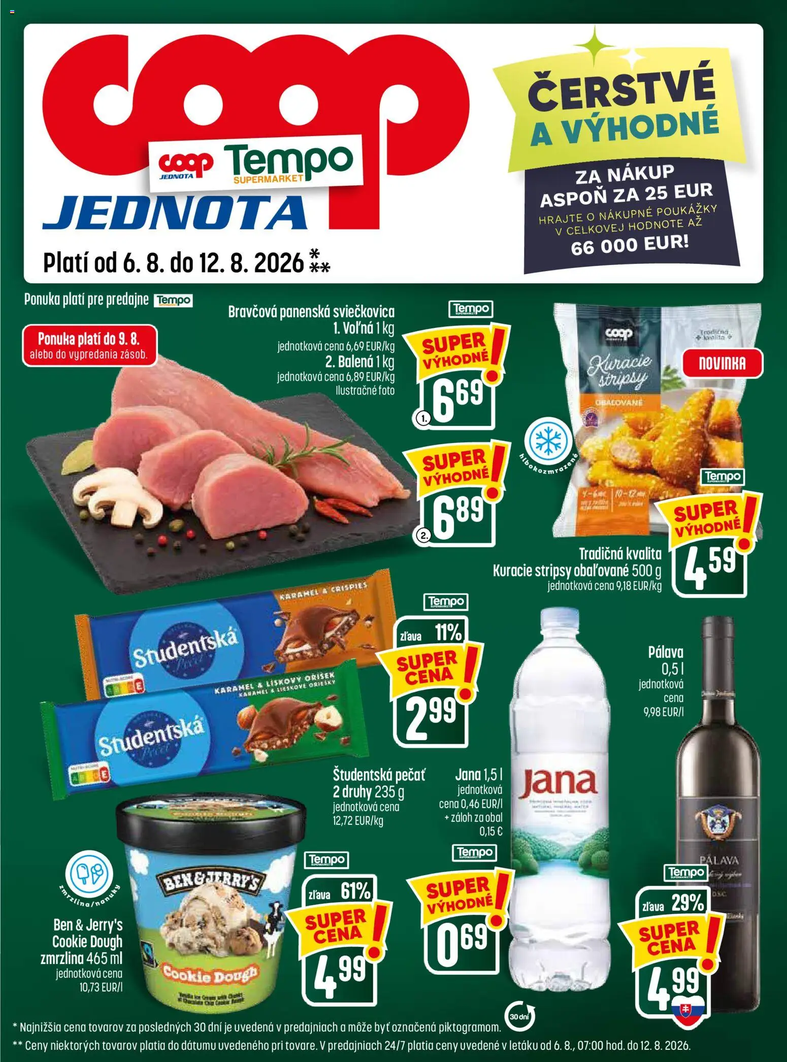 Nové COOP Jednota akcie – leták je platný od 06.08.2026 | Strana: 25 | Produkty: Zmrzlina, Študentská pečať, Kuracie stripsy, Stripsy