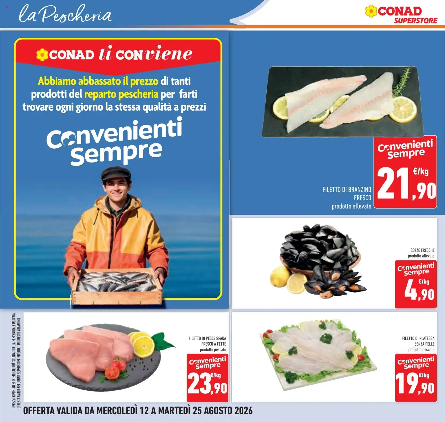 Volantino Conad del 12/08/2026 | Pagina: 20 | Prodotti: Pesce, Cozze, Filetto, Pesce spada