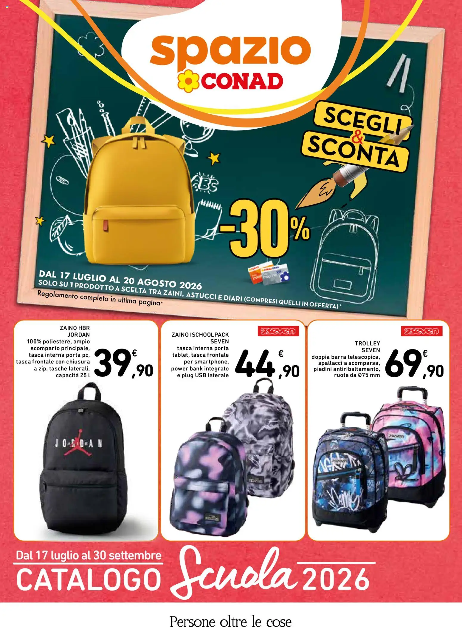 Volantino Spazio Conad del 17/07/2026 | Pagina: 1 | Prodotti: Power bank, Zaino, USB, Trolley
