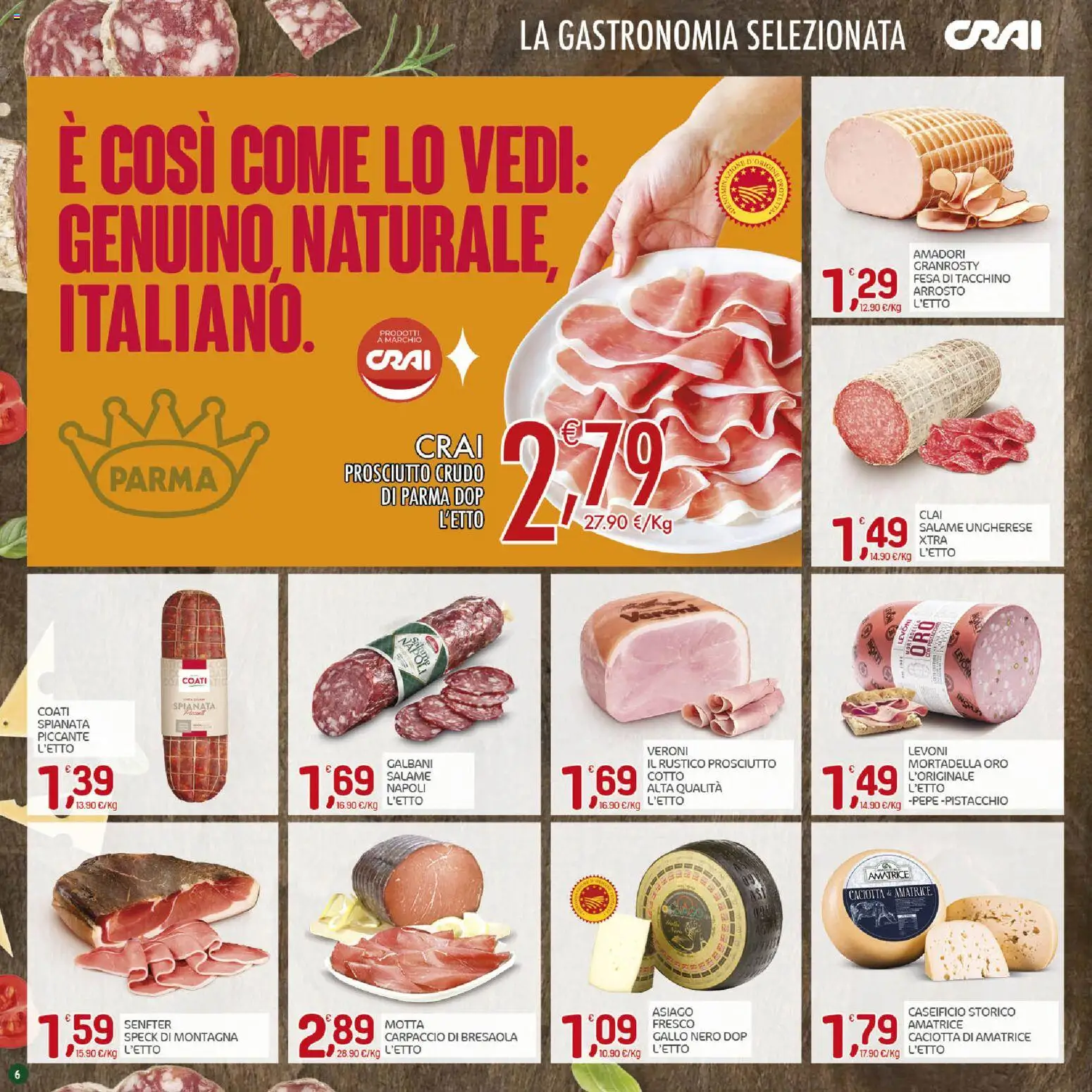 Volantino CRAI del 03/09/2026 | Pagina: 6 | Prodotti: Prosciutto Crudo, Pistacchio, Salame, Prosciutto