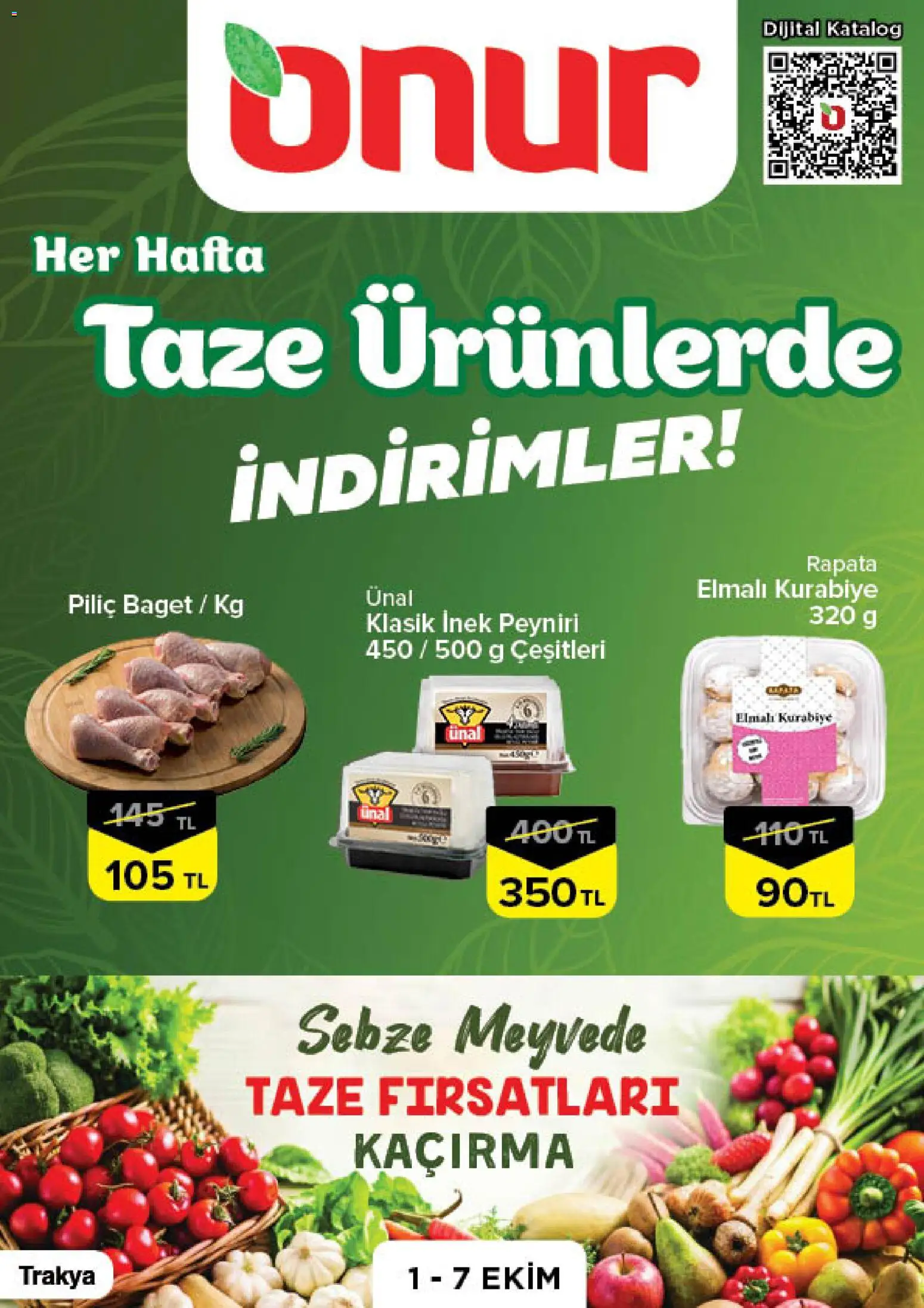 Onur Market - Taze Ürünlerde İndirimler Trakya - 01 Ekim 2026 tarihinden itibaren geçerlidir | Sayfa: 1 | Ürünler: Kurabiye, Sebze, Piliç