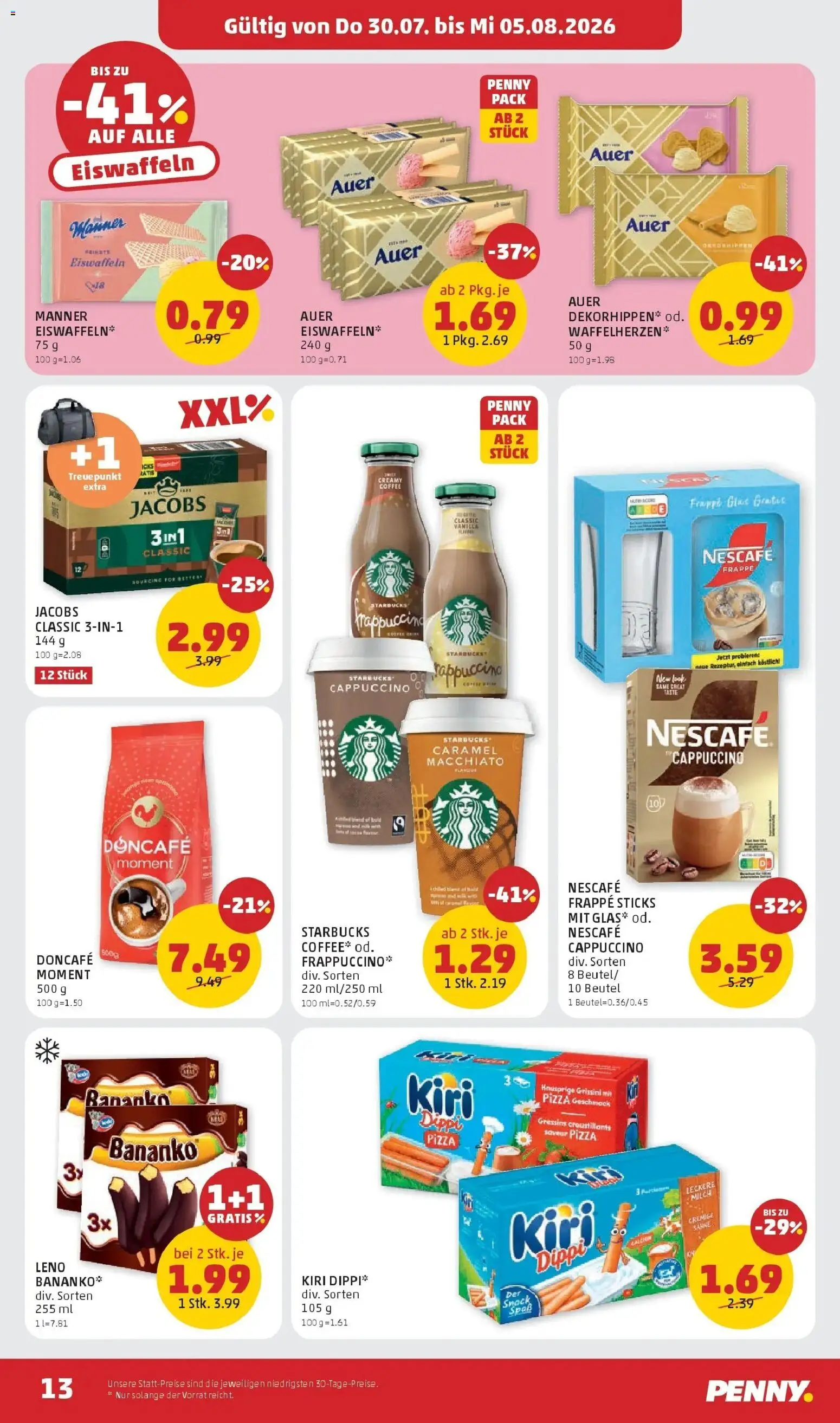 Penny Markt Die ganze Woche sparen gültig ab 30.07.2026 | Seite: 13 | Produkte: Sahne, Milch, Pizza