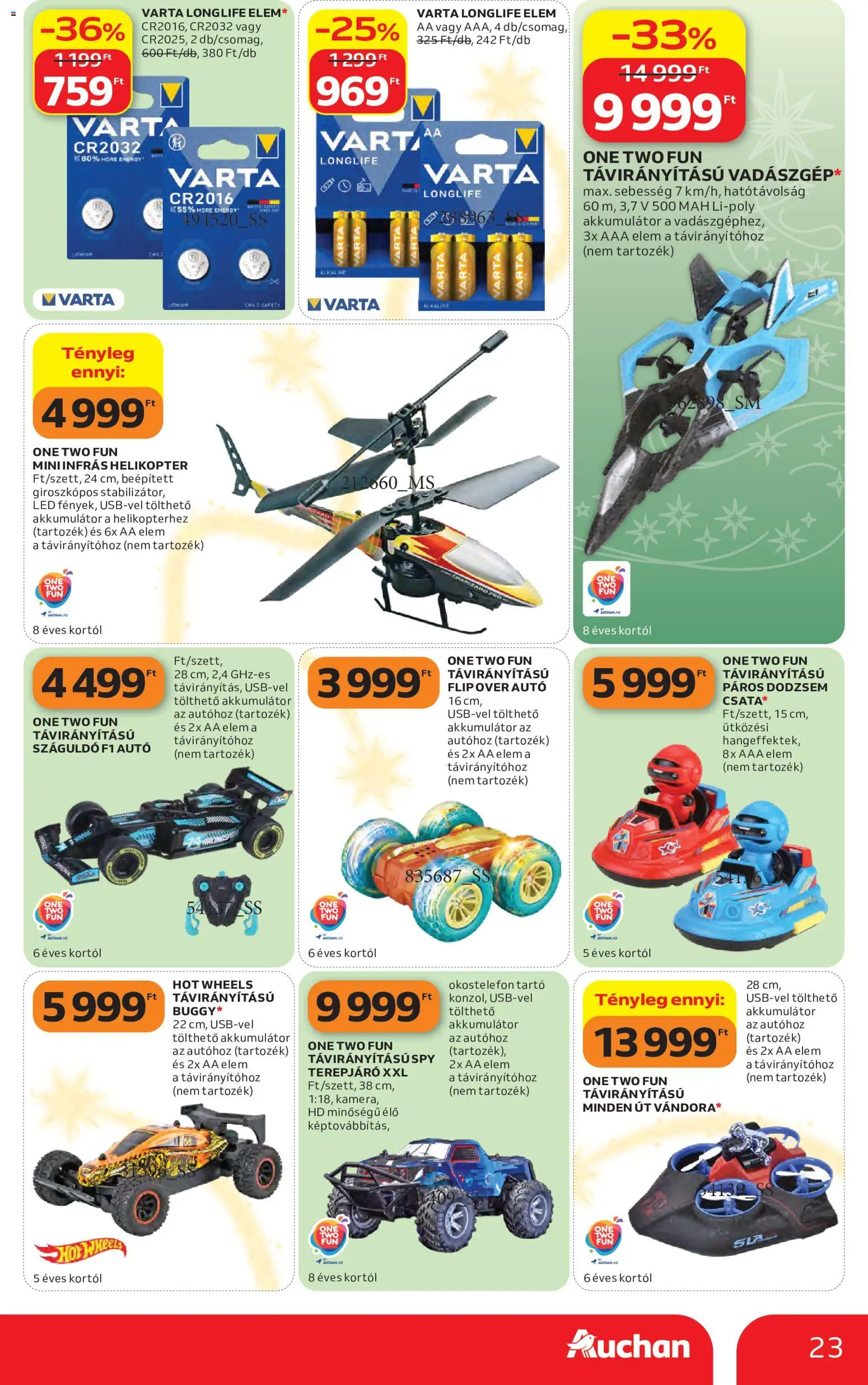 Auchan akciós ujság - amely érvényes a következő dátumtól: 2026.10.22. | Oldal: 23 | Termékek: Okostelefon, Tartó, Hot Wheels, Elem