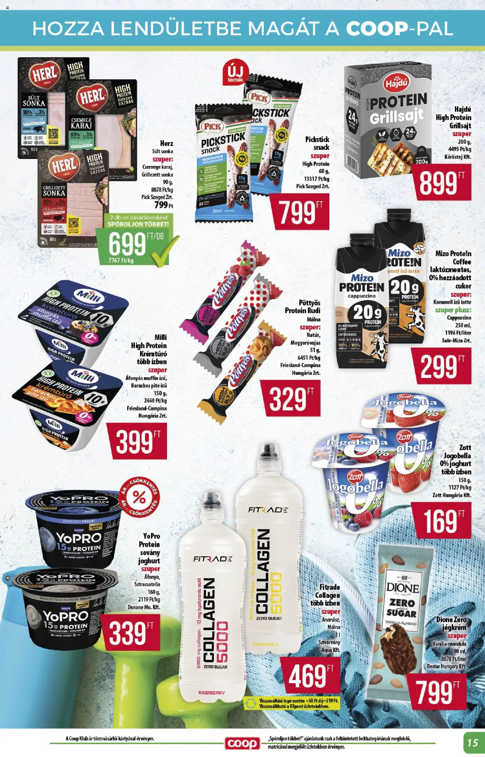 COOP akciós ujság - amely érvényes a következő dátumtól: 25.06.2026 | Oldal: 15 | Termékek: Málna, Cappuccino, Pick, Grillsajt